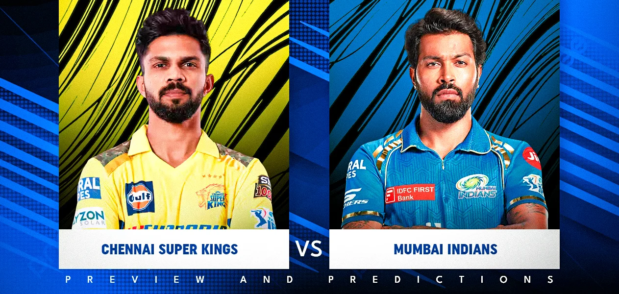 IPL 2025: Match 3: CSK vs MI | Preview and Predictions