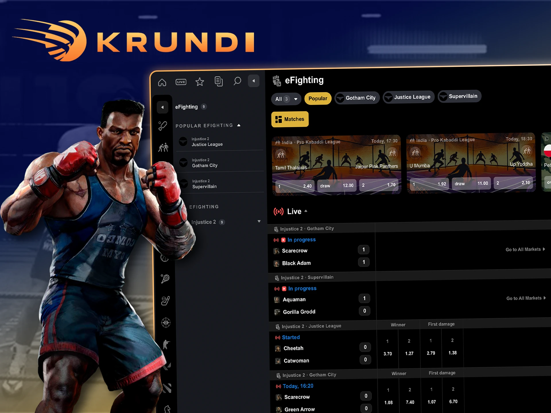 Pick your fighter in the eFighting section of Krundi.