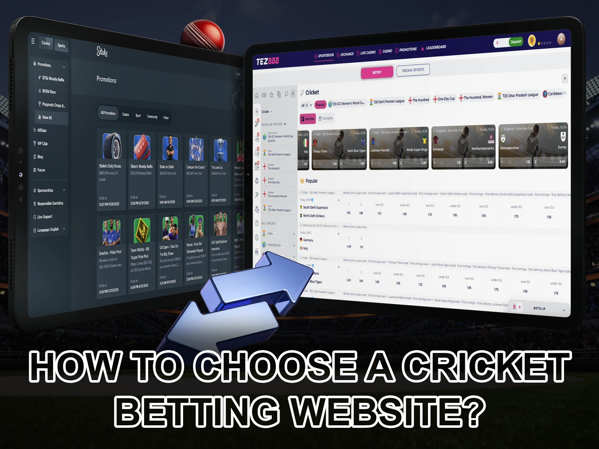 Find out by what criteria it is best to choose a cricket betting site.