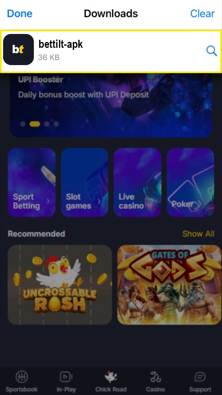 Go to your smartphone's downloads and find Bettilt.