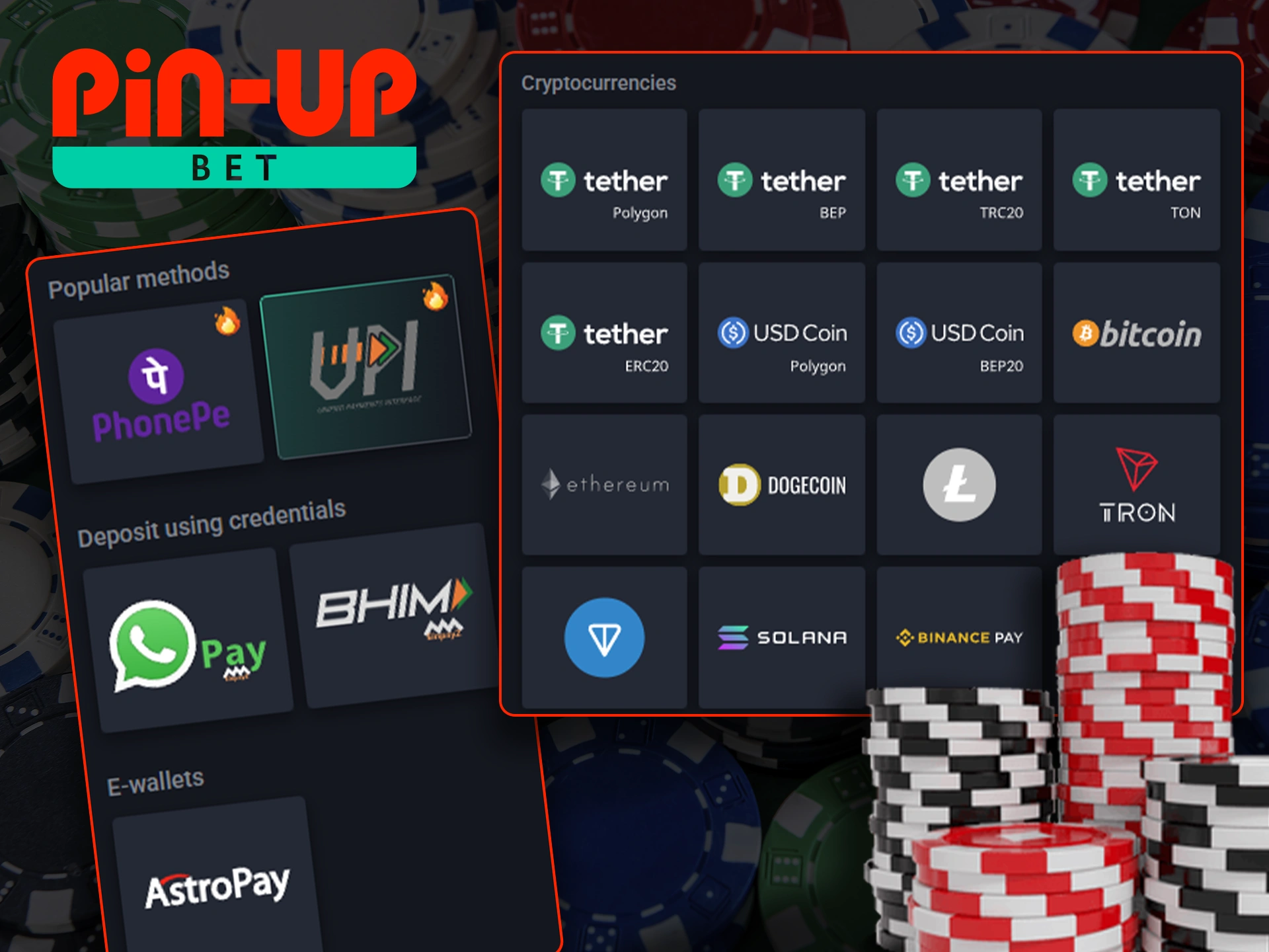 Pin Up offers its users the best payment methods.