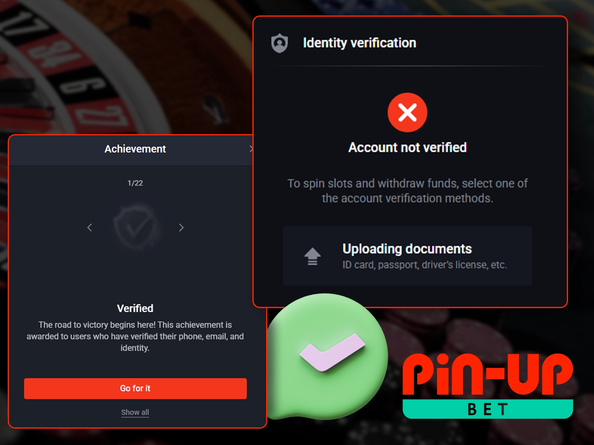 Verify your account to start betting at Pin Up.
