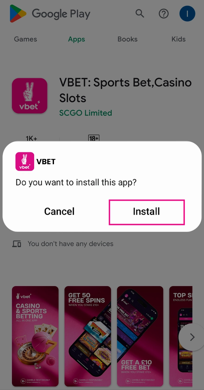 Install the Vbet app on your smartphone.