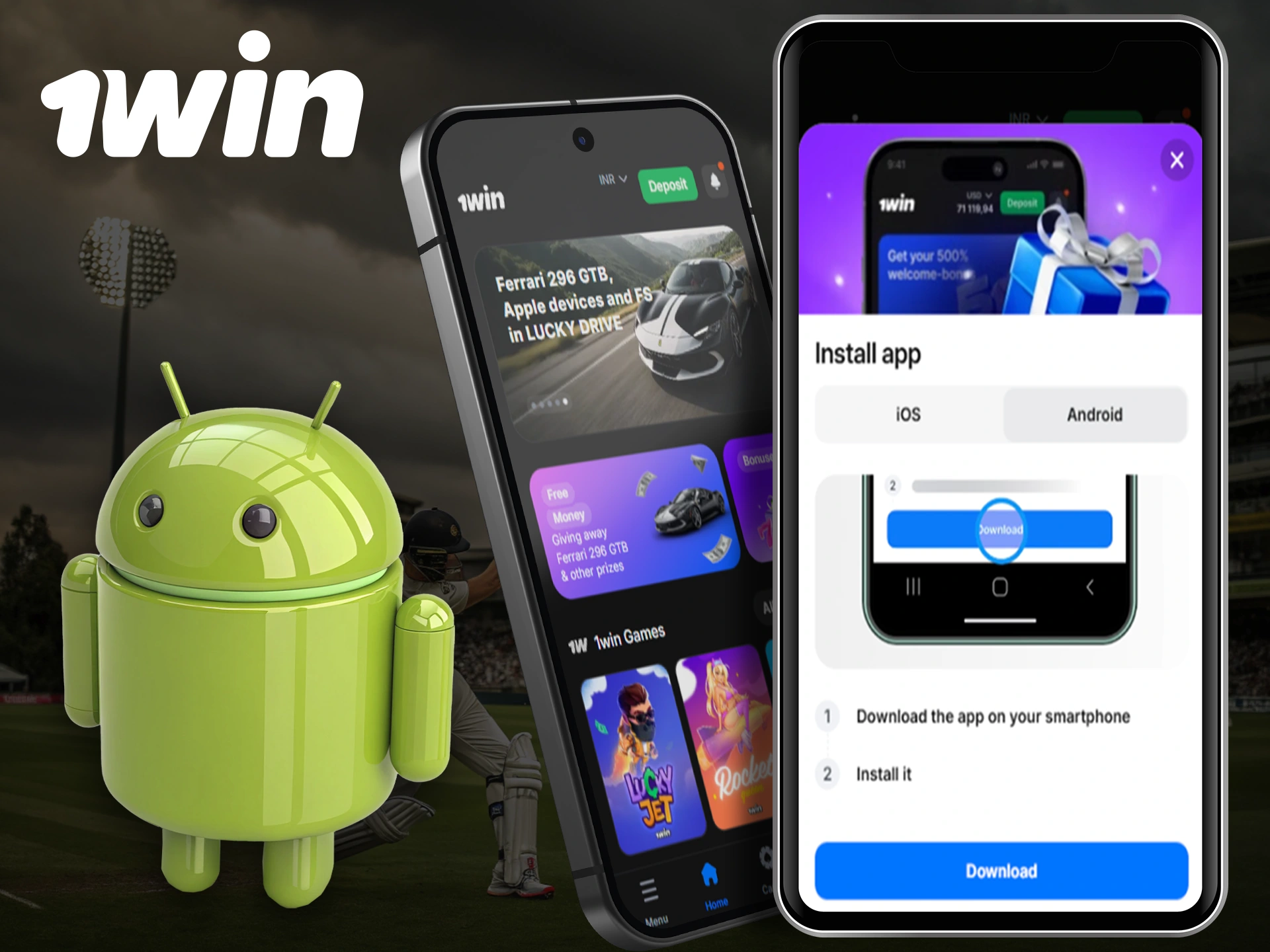 Step-by-step instructions on how to install 1Win for Android.