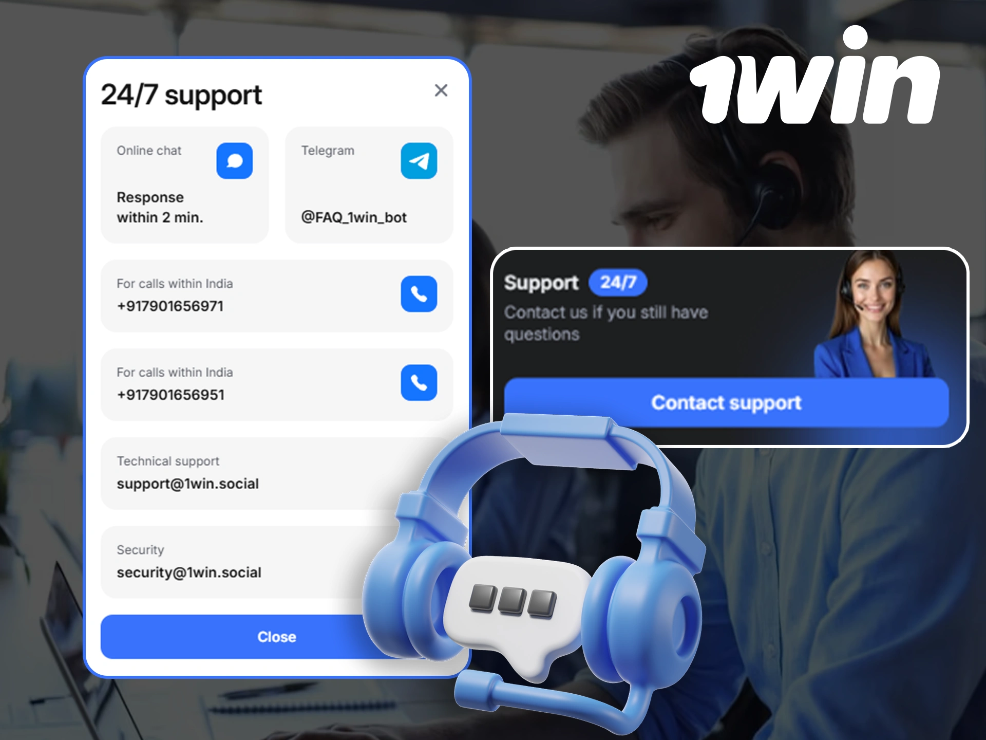 How to contact 1Win support.