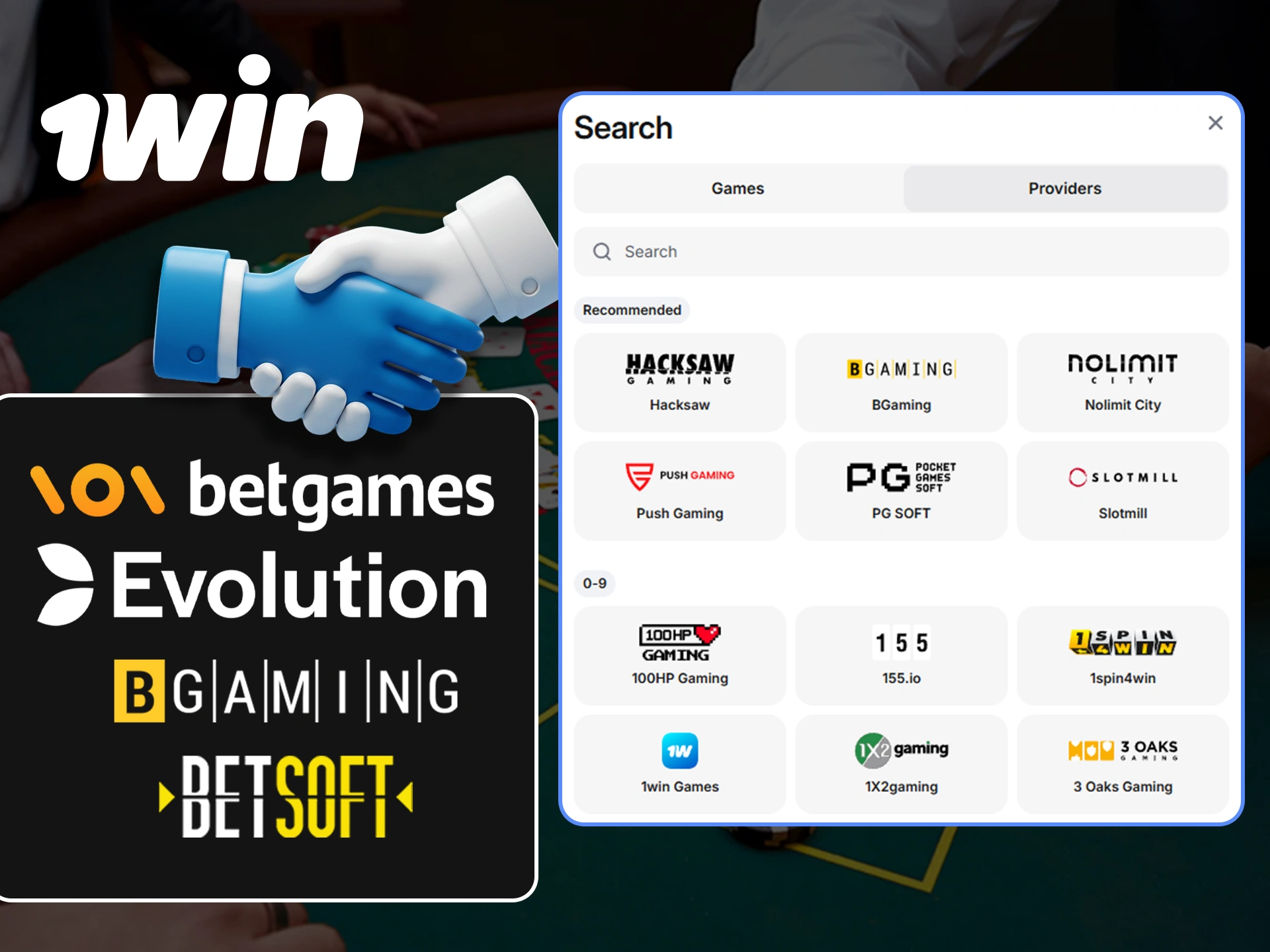 What well-known providers cooperate with 1Win.