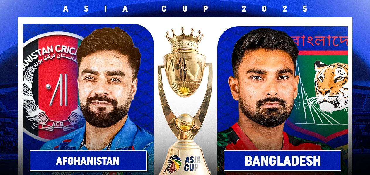 Asia Cup 2025 | Match 9: Afghanistan VS Bangladesh | Preview and Predictions