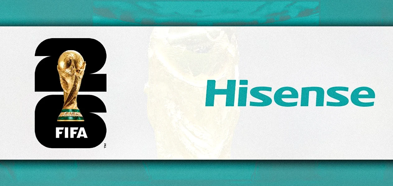 Hisense extends FIFA partnership to cover World Cup 2026