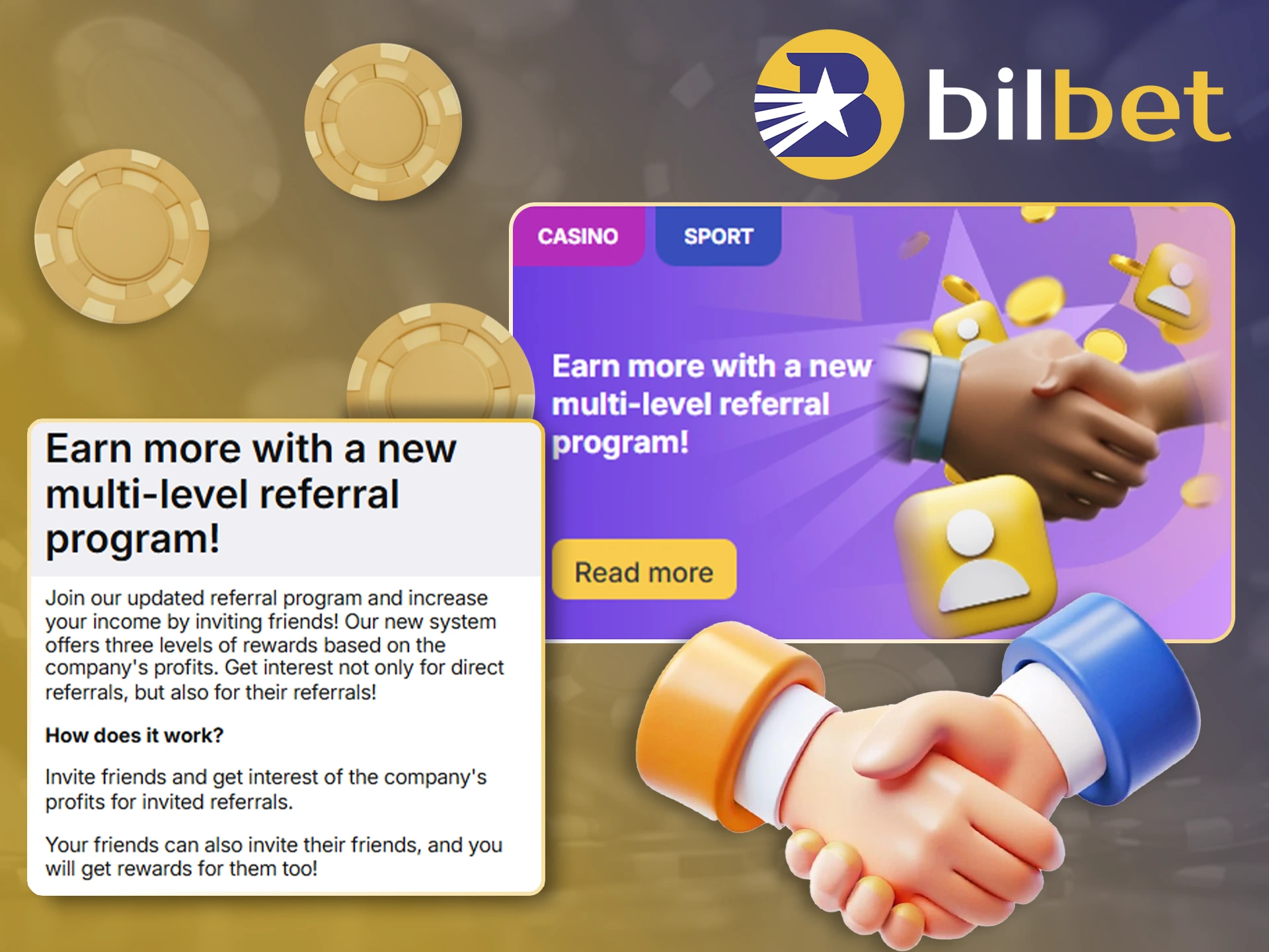 Earn money with Bilbet by joining the referral program.