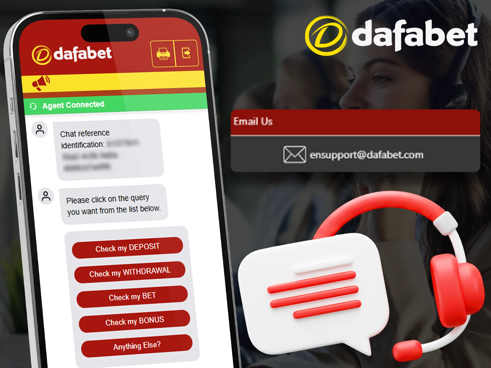 Get instant support from the Dafabet team whenever you need it.