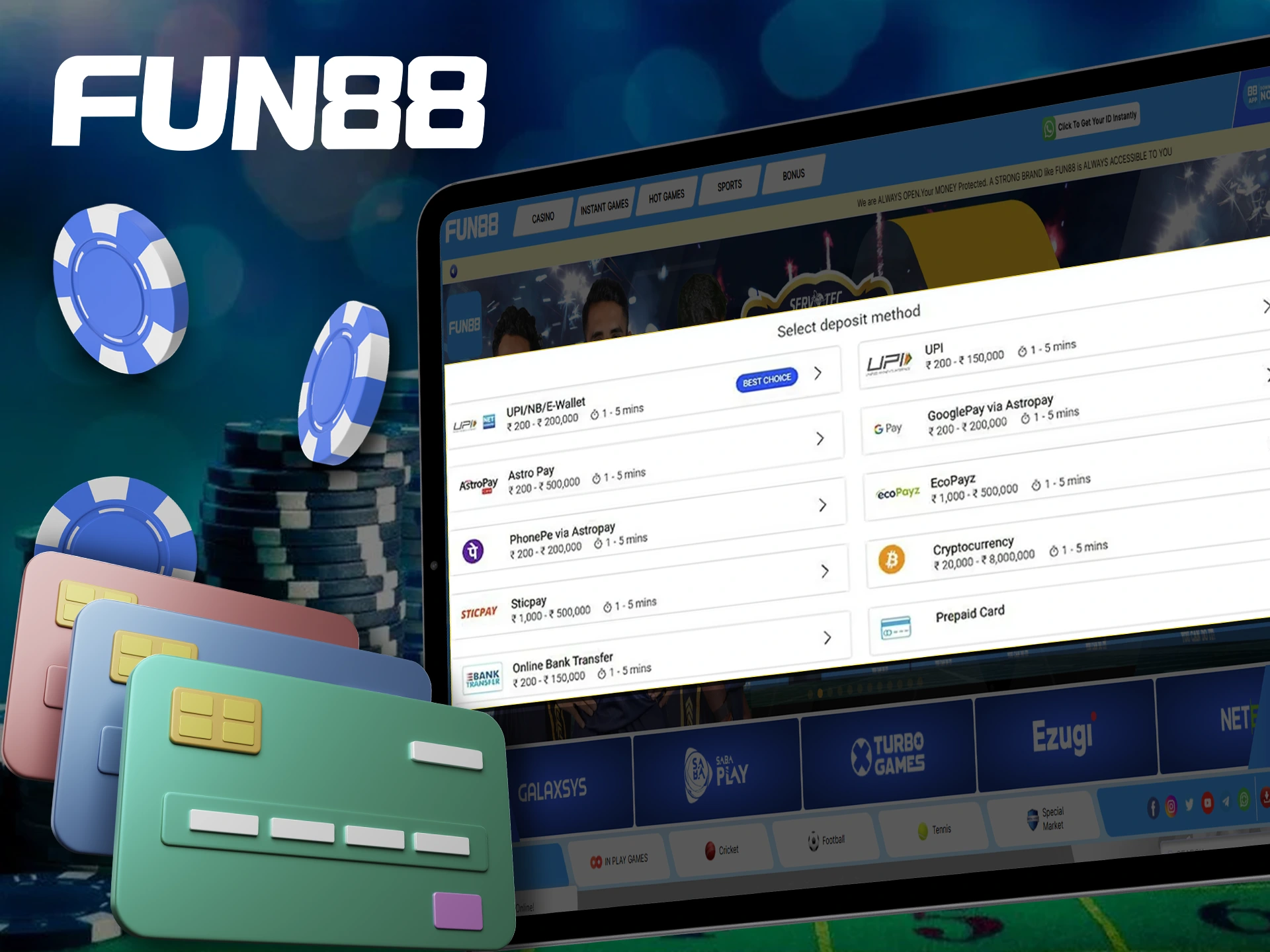 Fun88 offers its players a wide range of payment methods.