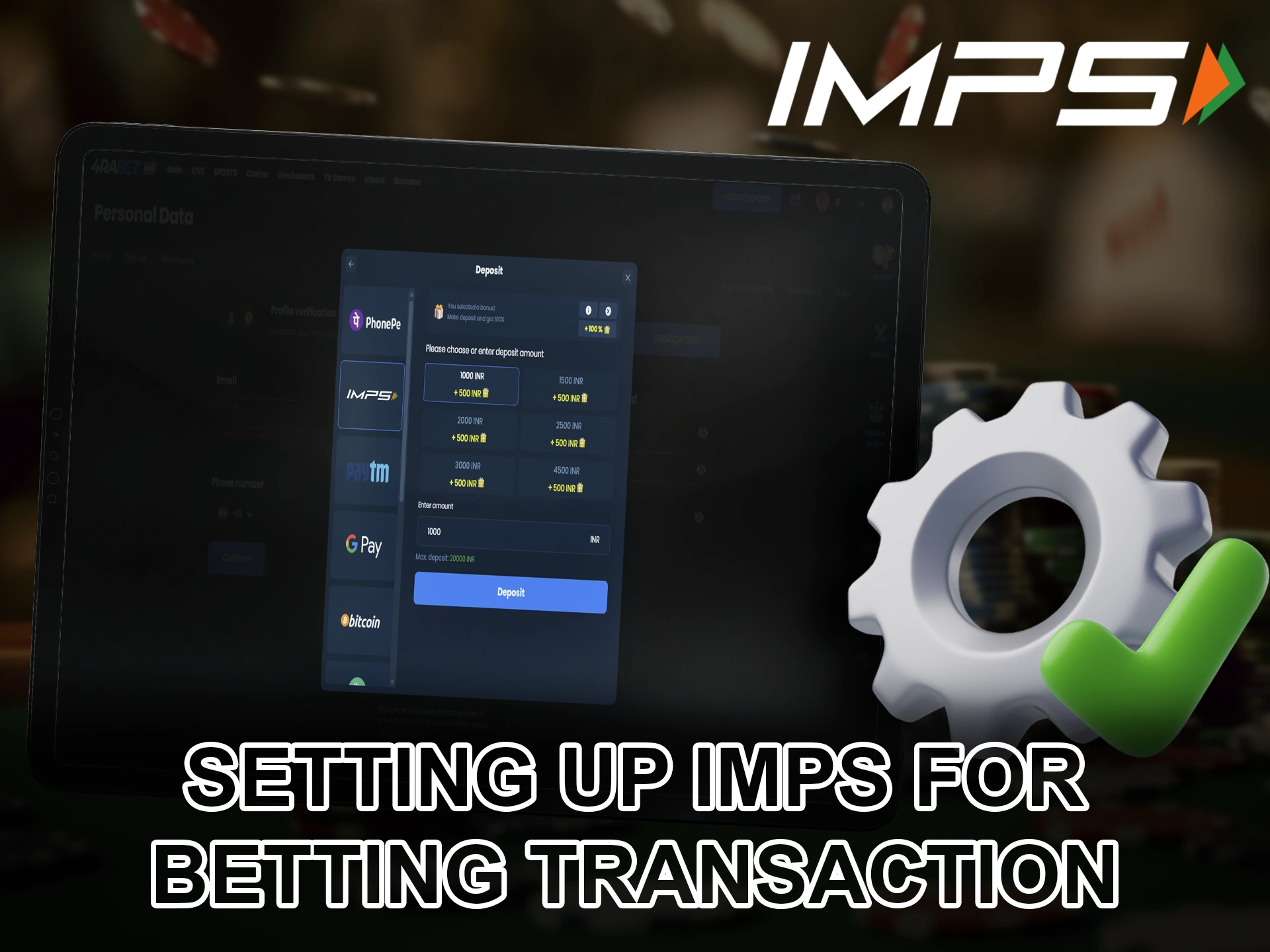 Create the necessary settings when replenishing your account with IMPS.