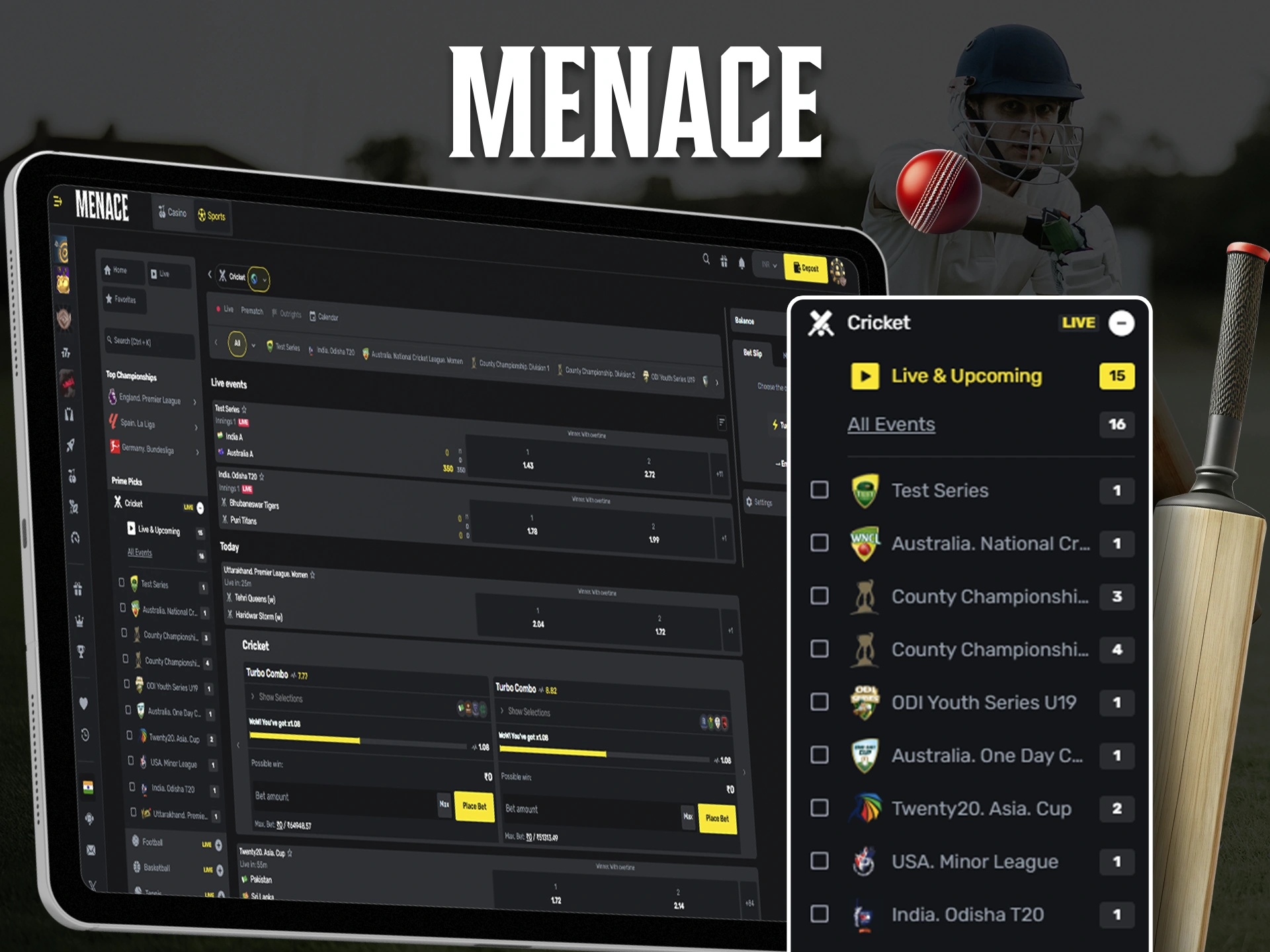 Choose your favorite cricket team to bet on Menace King.