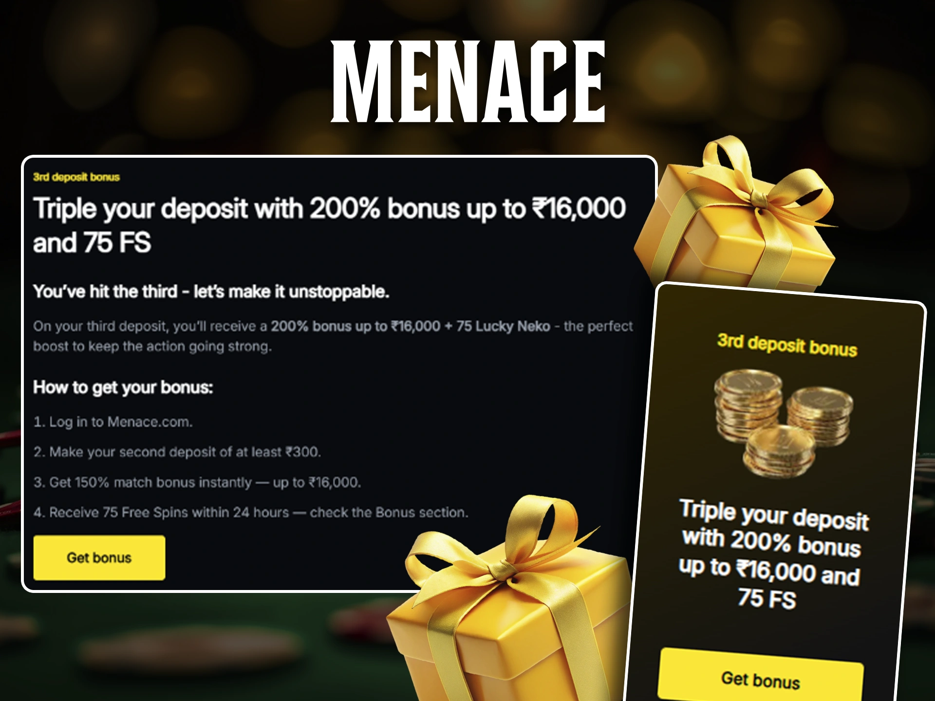 Get your third bonus for replenishing your account at Menace King.