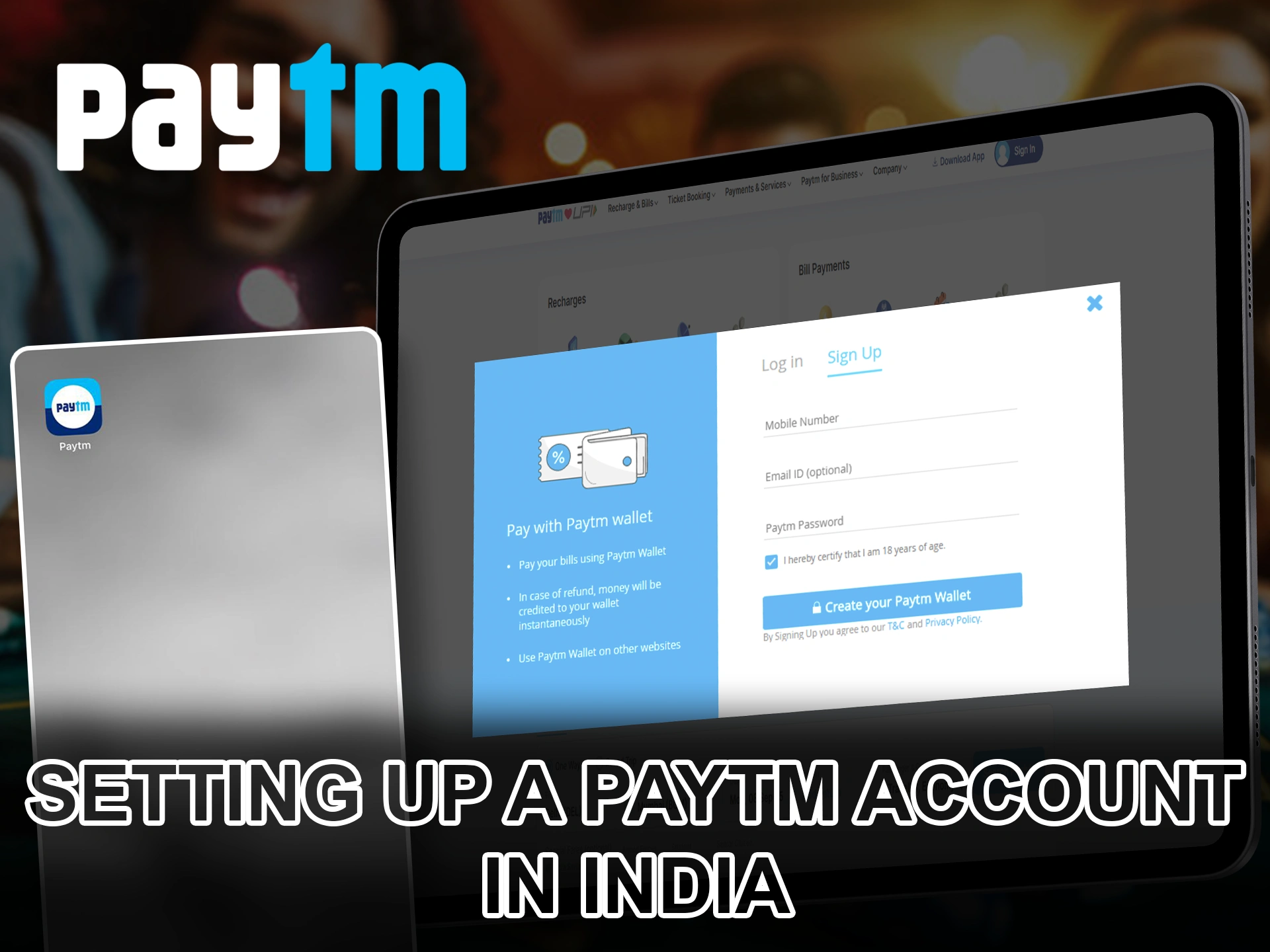 Complete the necessary account settings to start betting with PayTm.