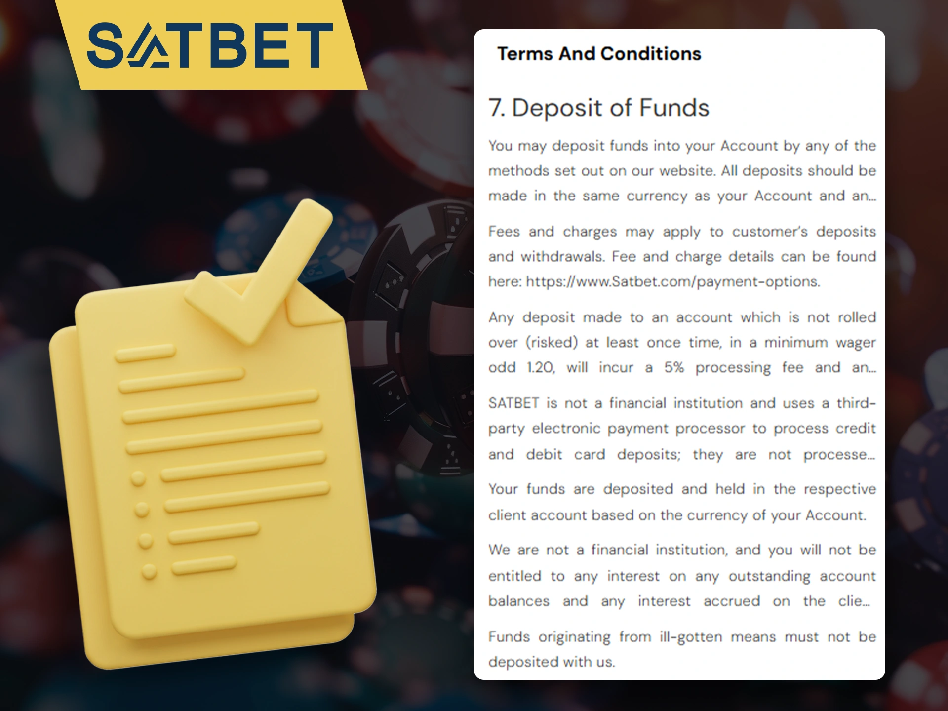 Please read the terms and conditions for depositing into your Satbet account.