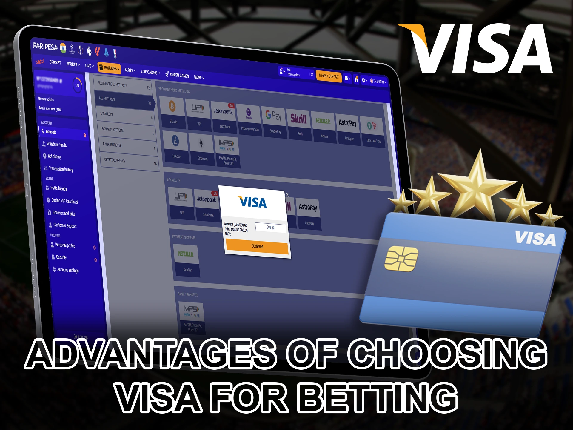 Check out the benefits of betting with Visa payment method.