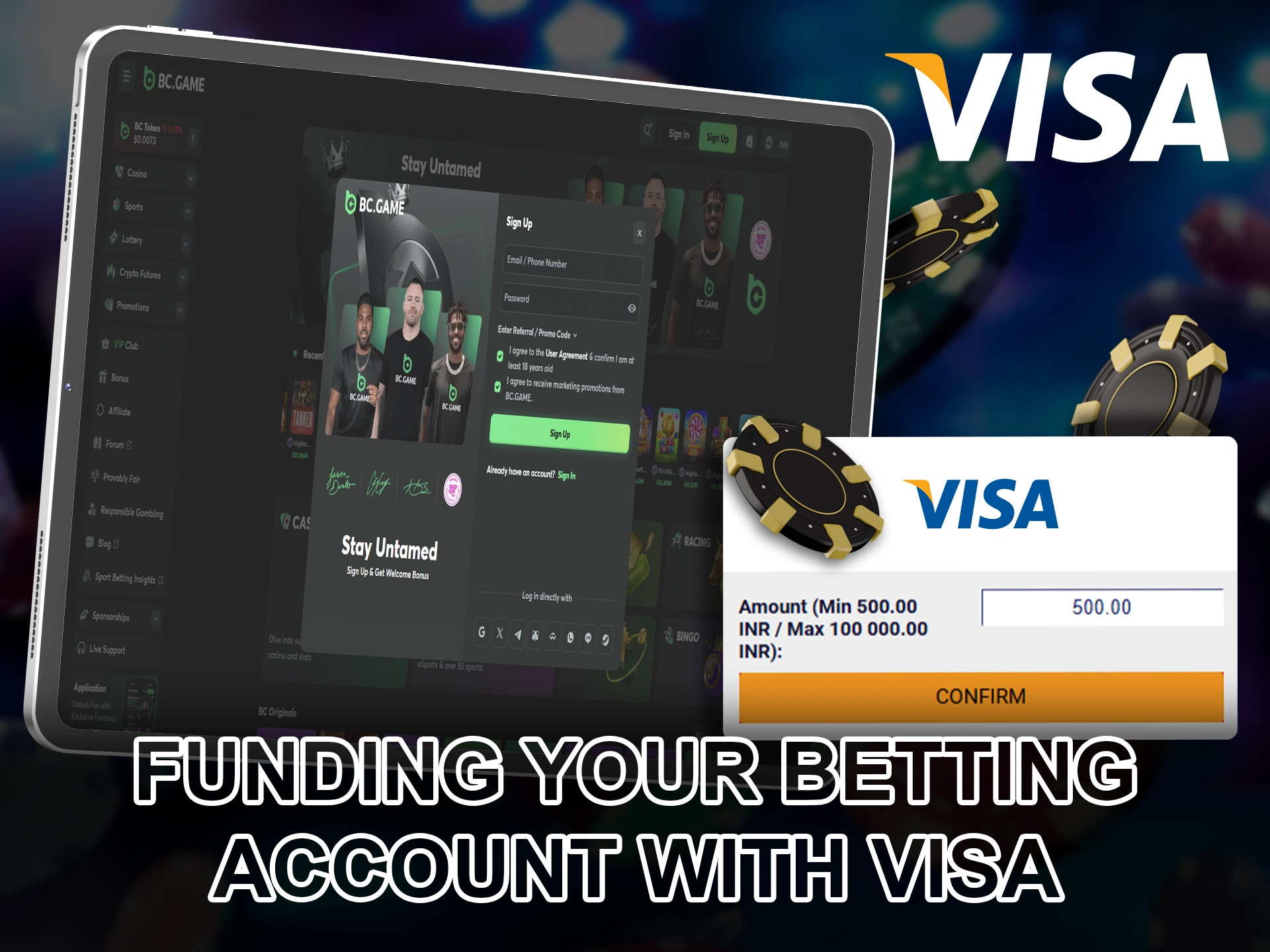 Use your personal account to start betting with Visa.