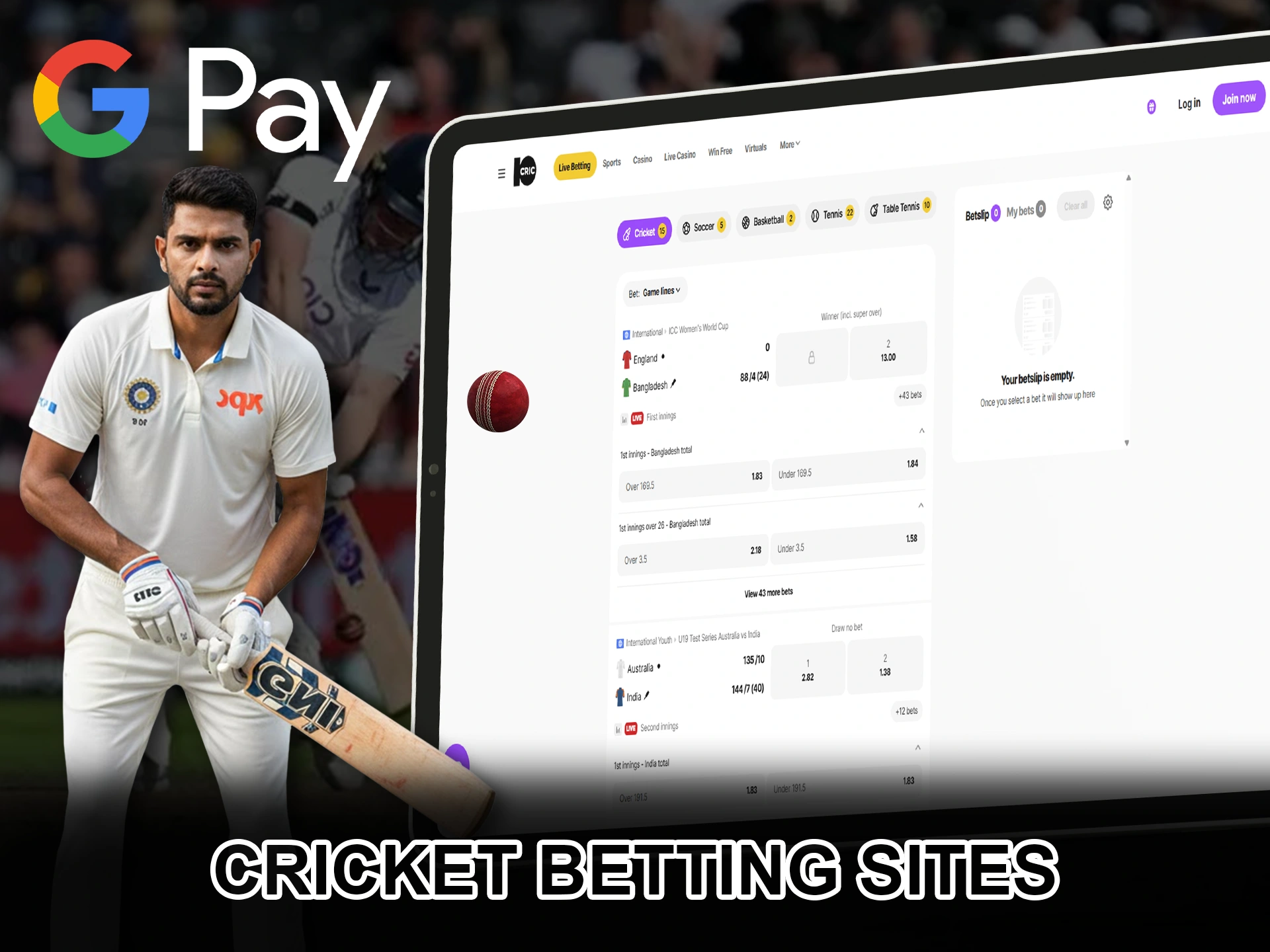 Don't miss out on a cricket bet by topping up your account with Google Pay.