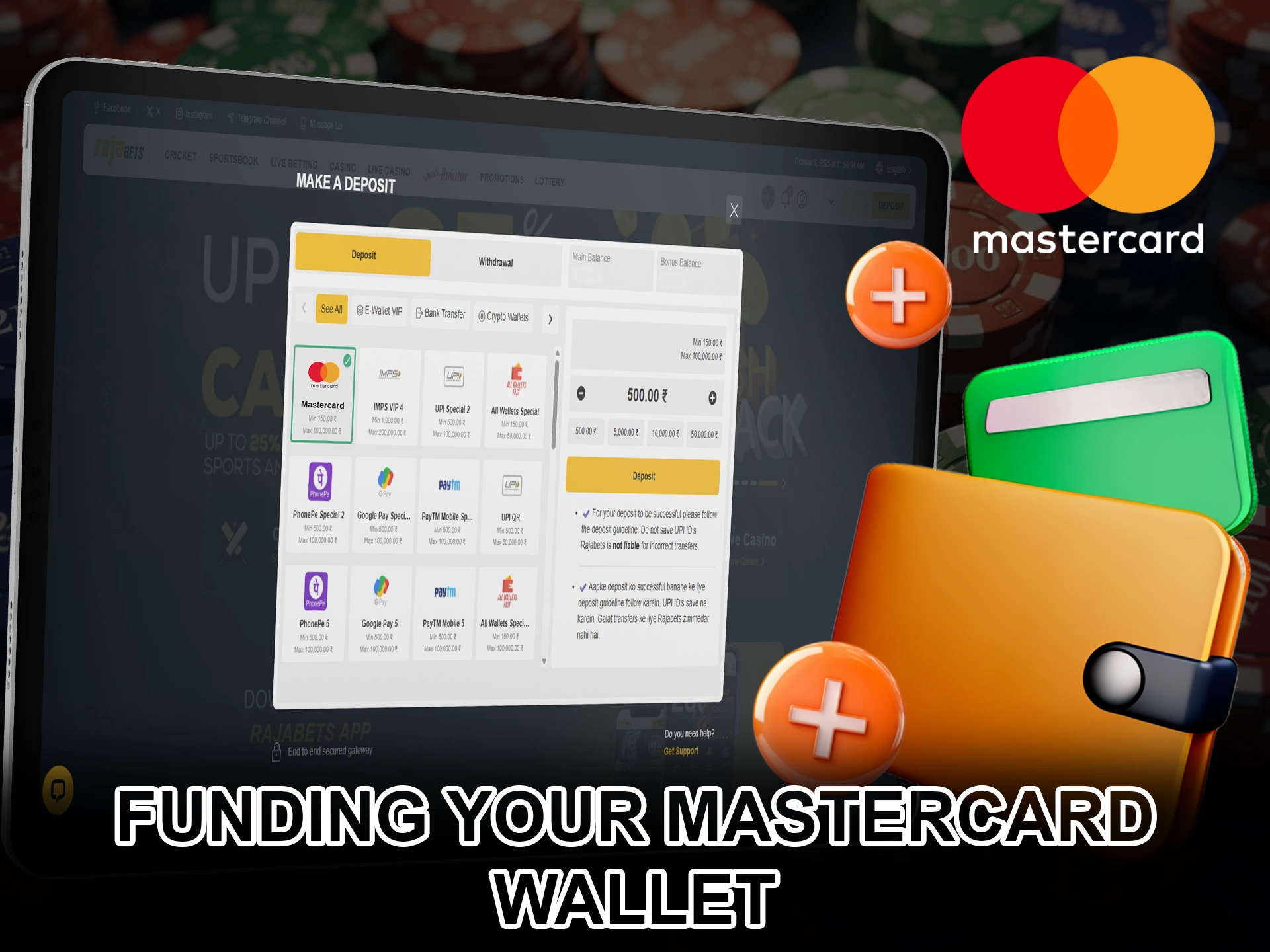 Top up your Mastercard account to start betting.