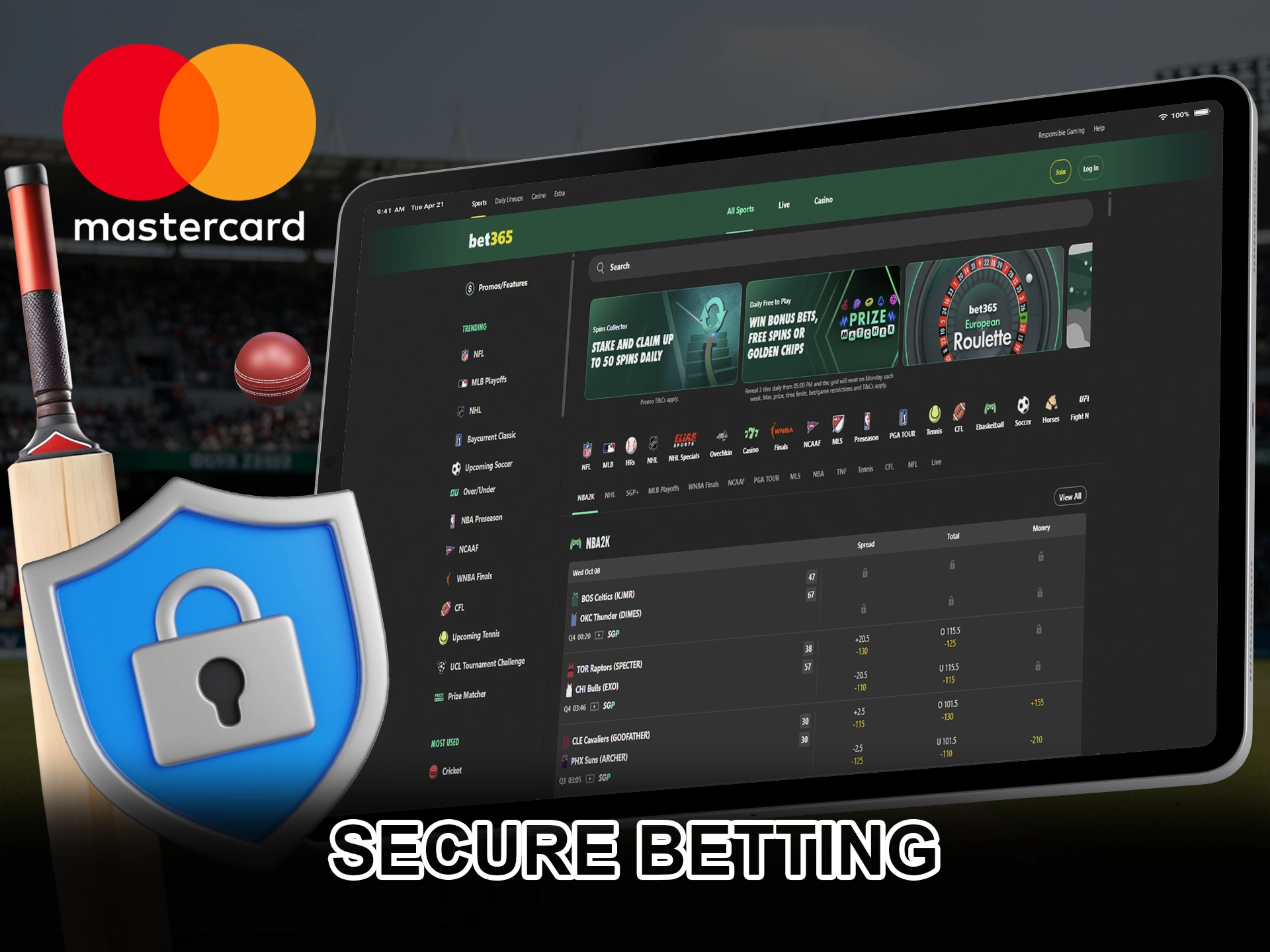 Place safe bets by topping up your account with Mastercard.