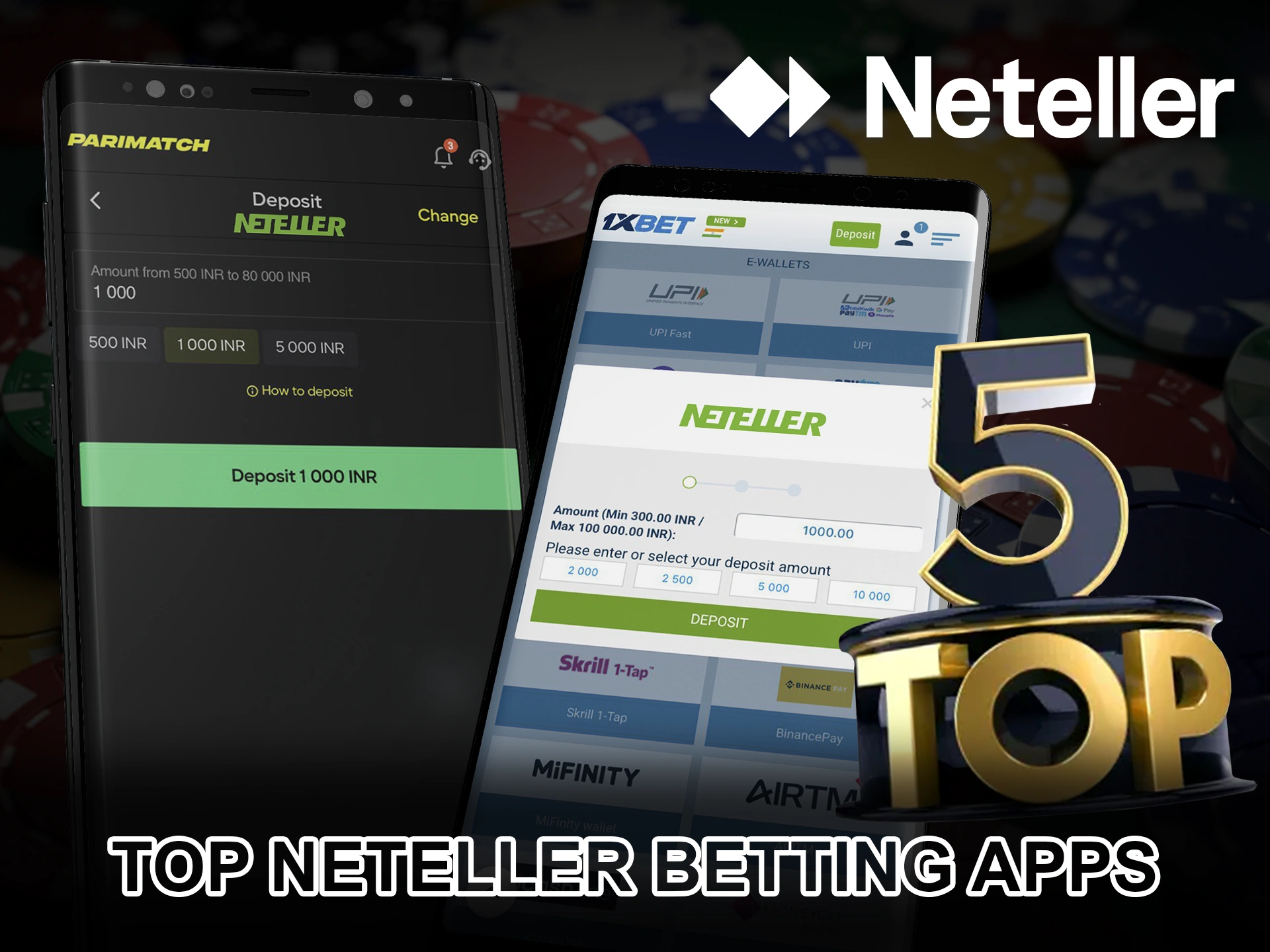 Choose the right Neteller betting app for you.
