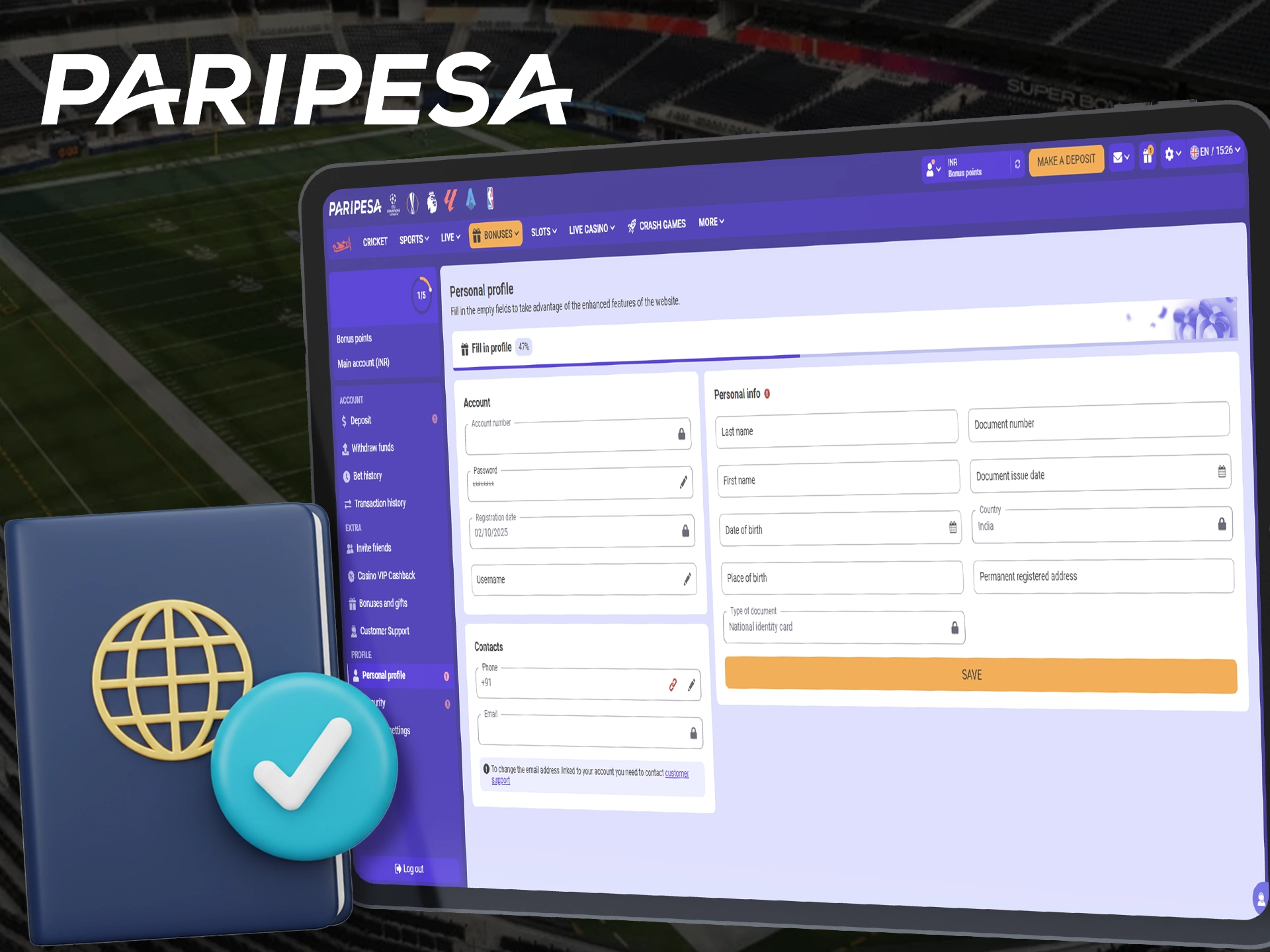 Confirm the required Paripesa account documents and start playing.