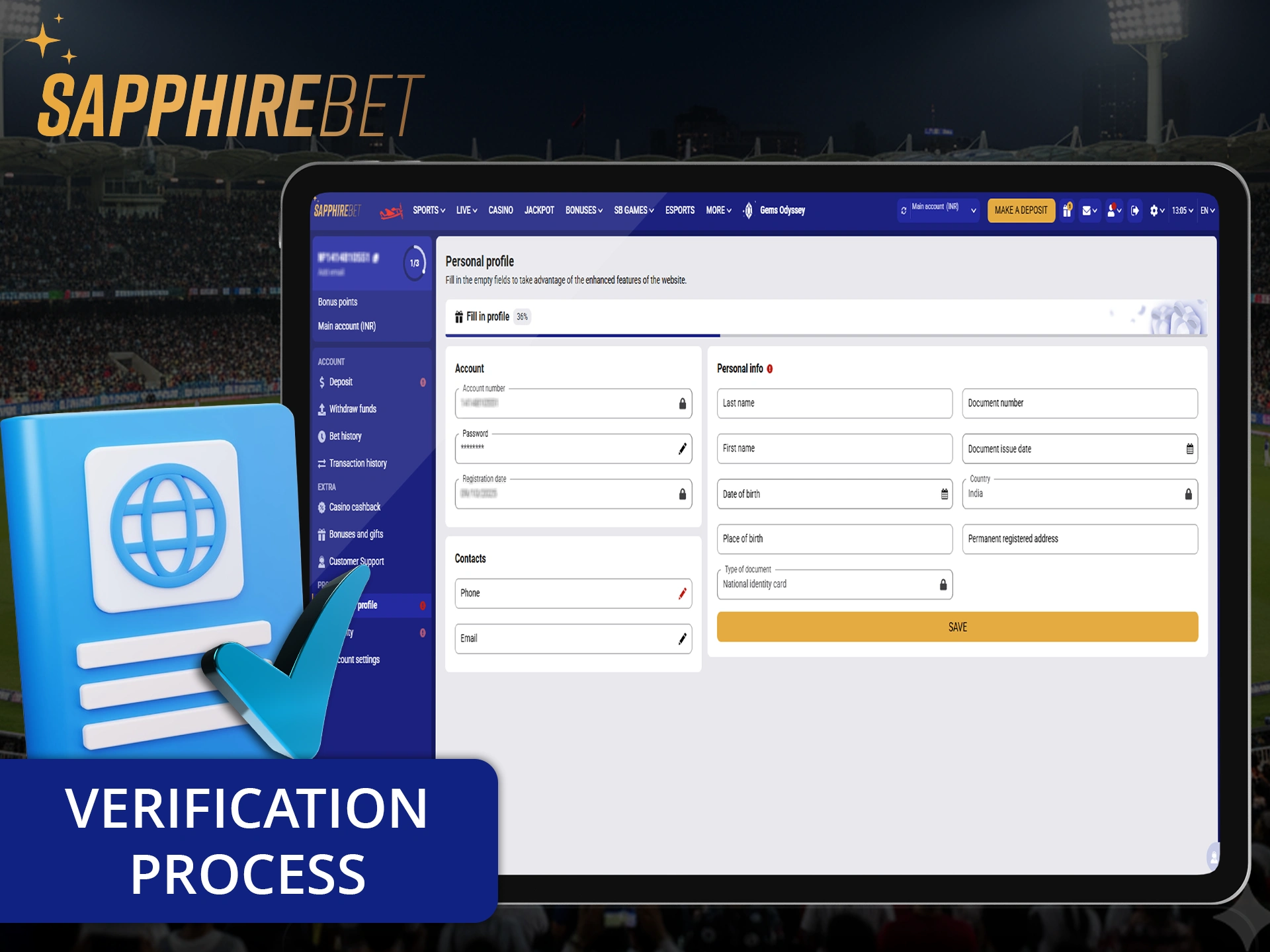 Verify your Sapphirebet profile by confirming your identity.