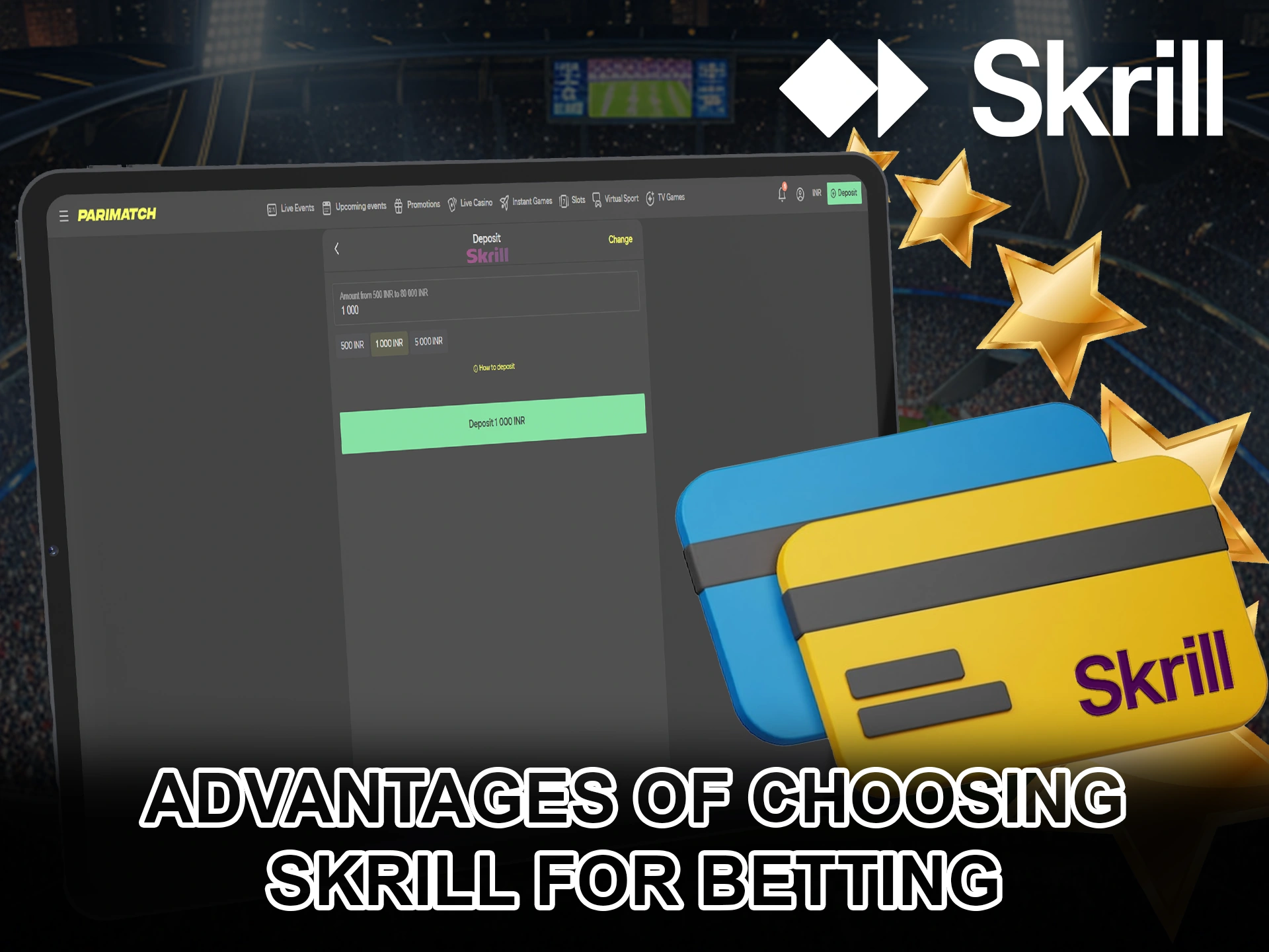 Find out the benefits that make people choose Skrill.