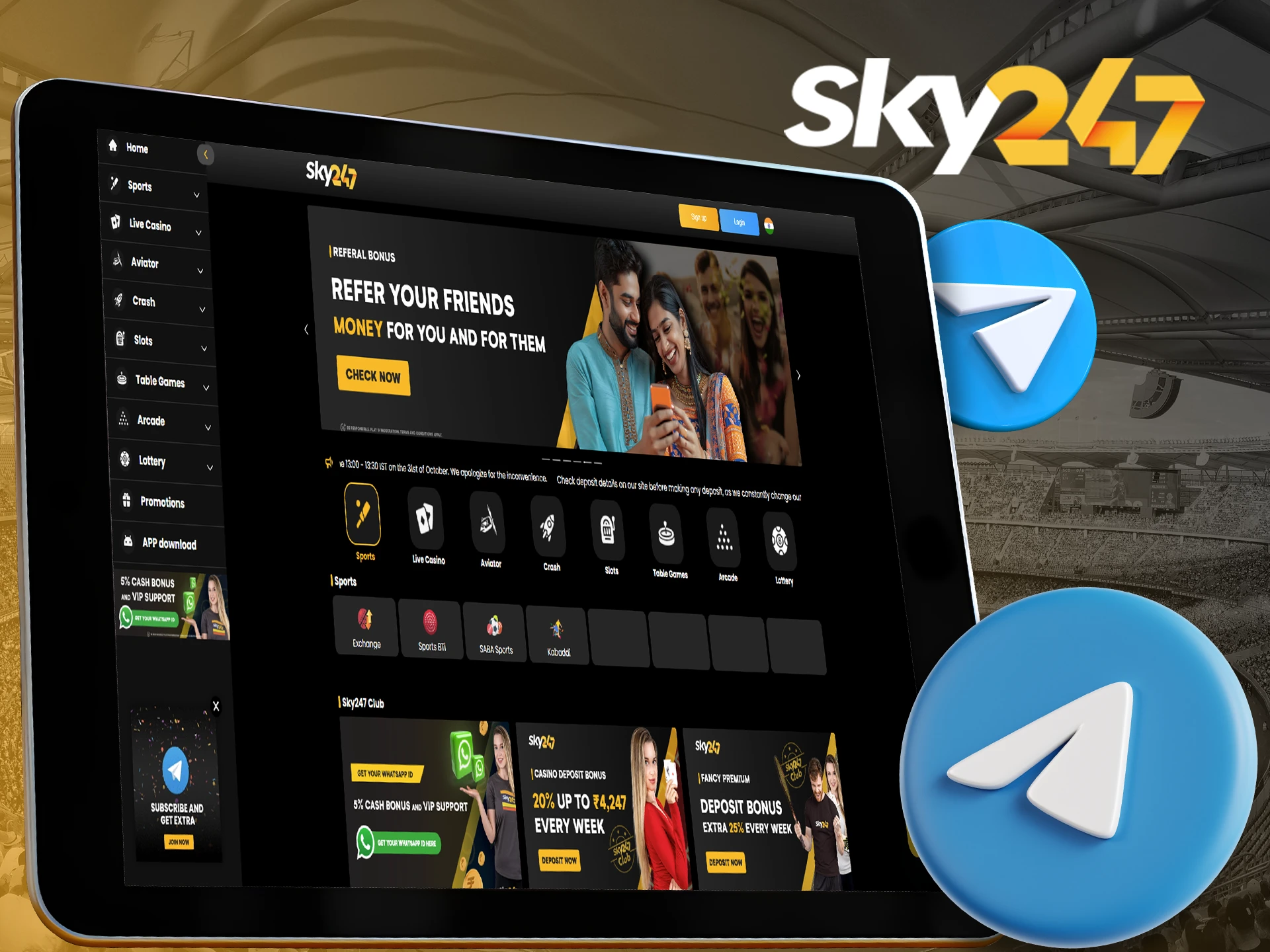 Use social media to receive new offers from Sky247.