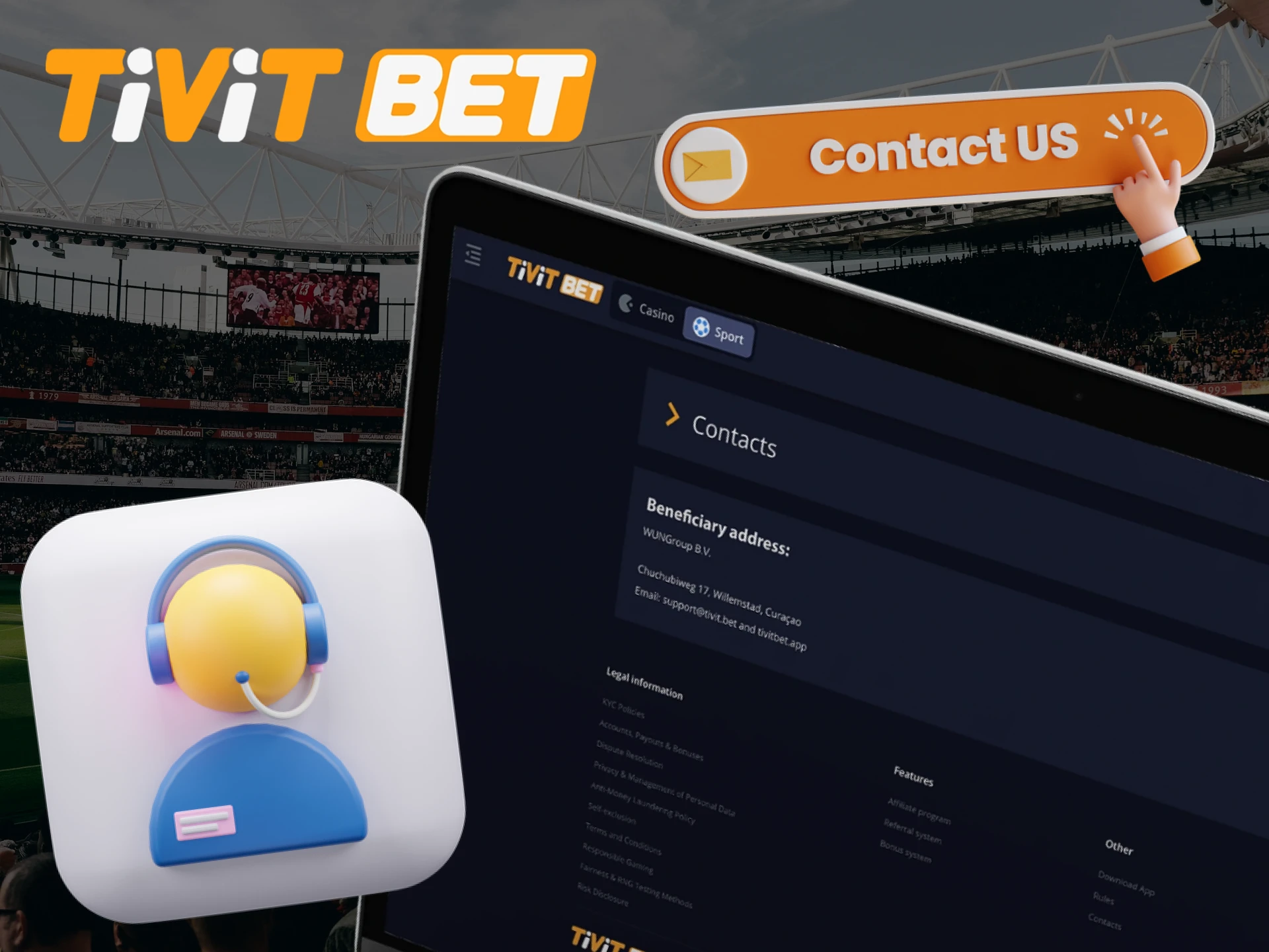Use support for problems with Tivitbet.