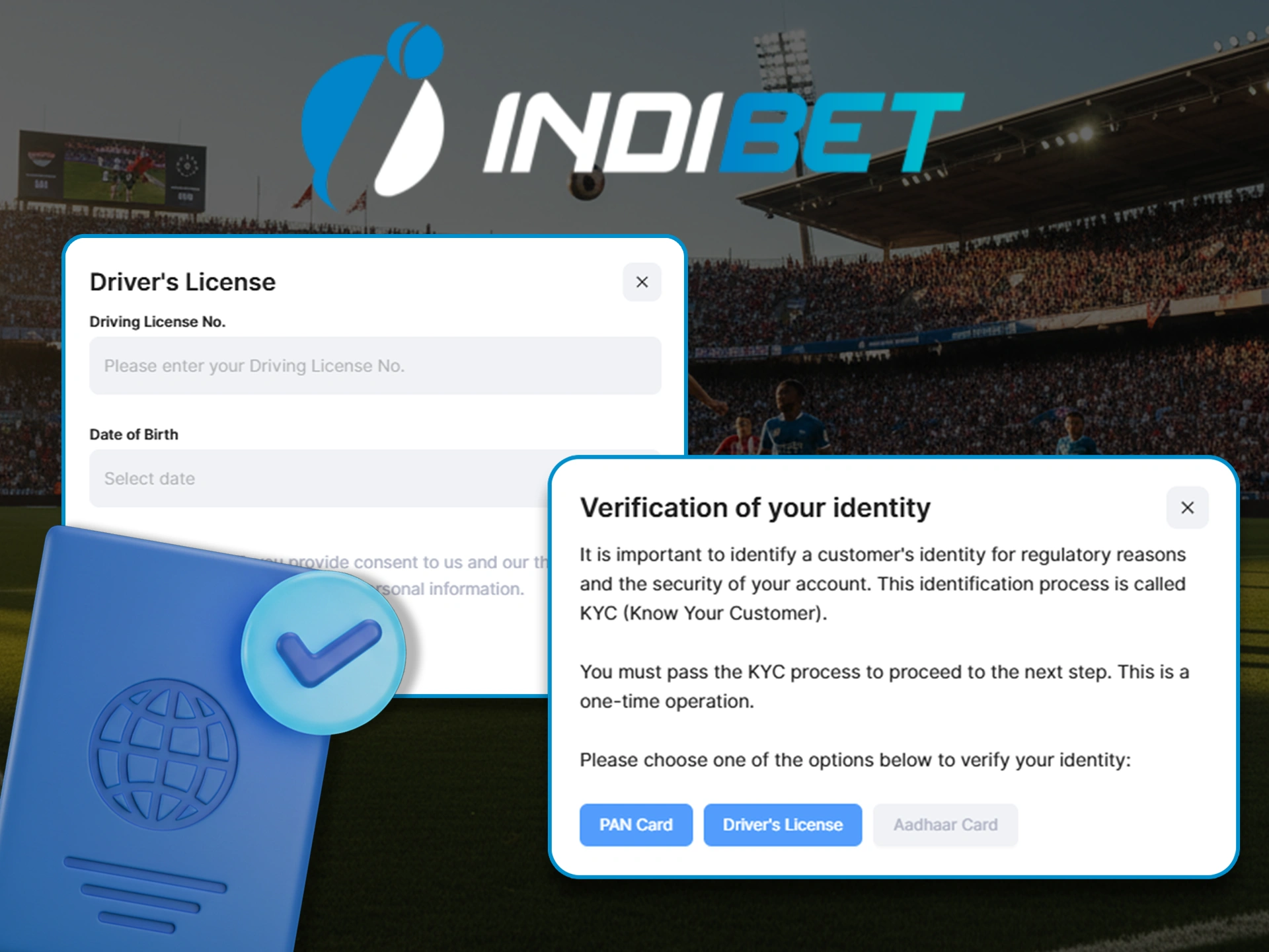 Verify your account using a document to start betting on Indibet.