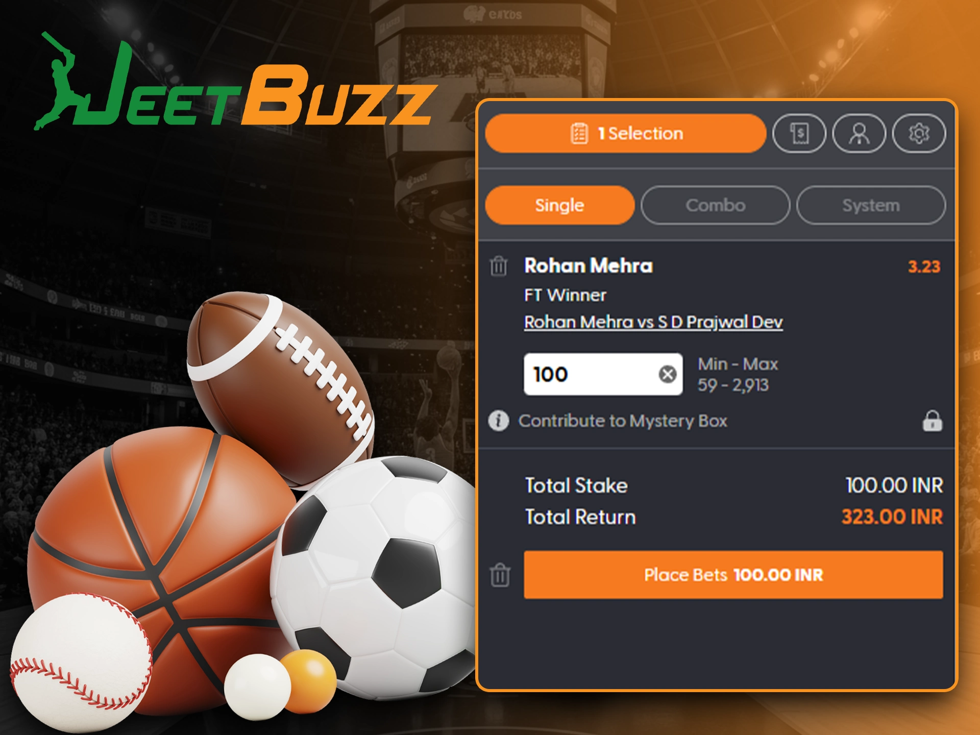 Place single bets on a variety of events at JeetBuzz.