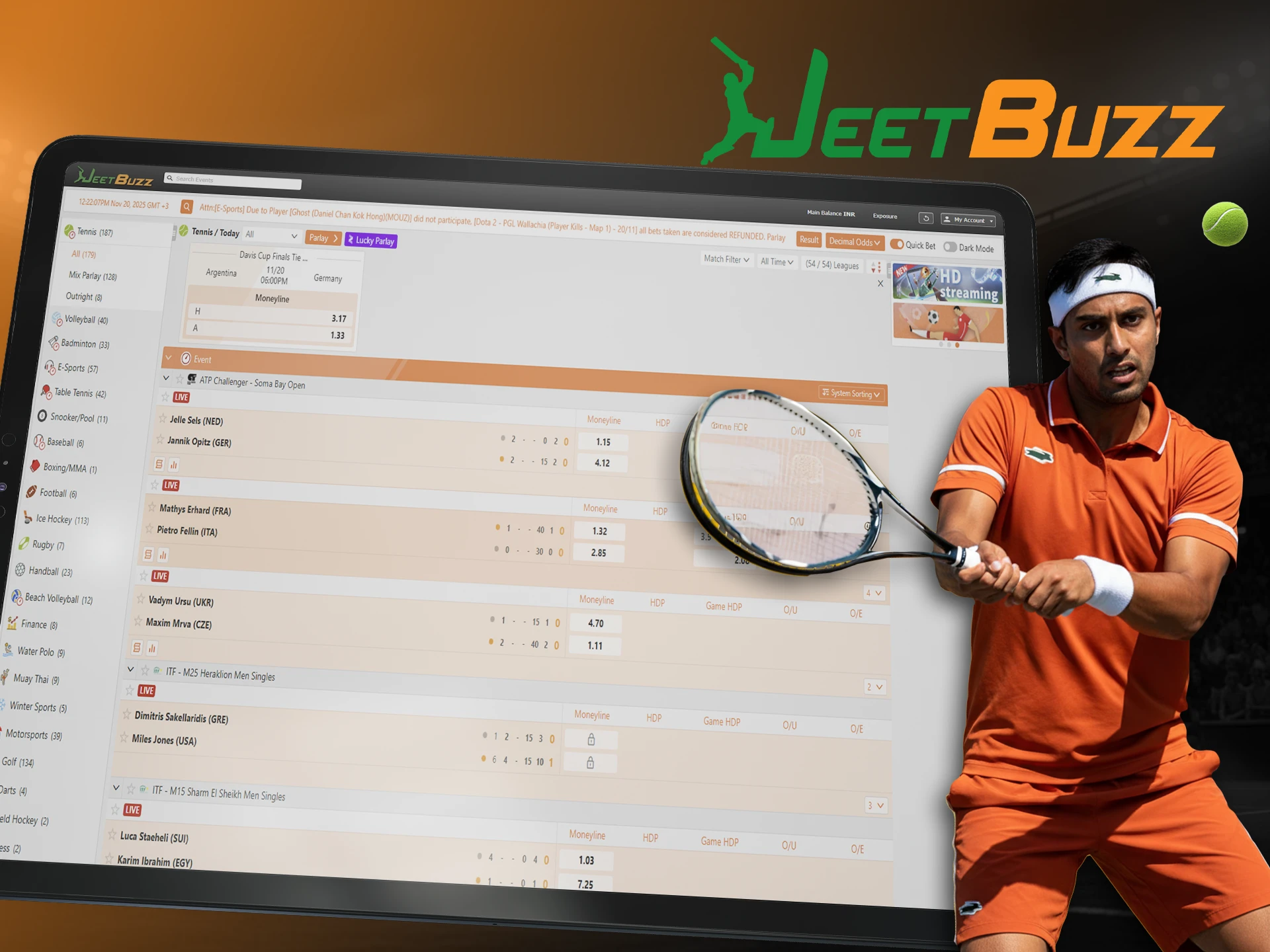 Bet on one of the tennis players to win and multiply your bet at JeetBuzz.