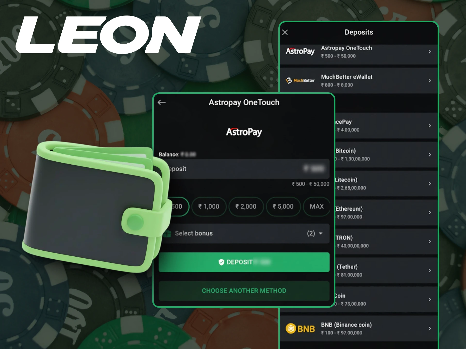 Fund your account using the simple deposit methods offered by Leonbets.