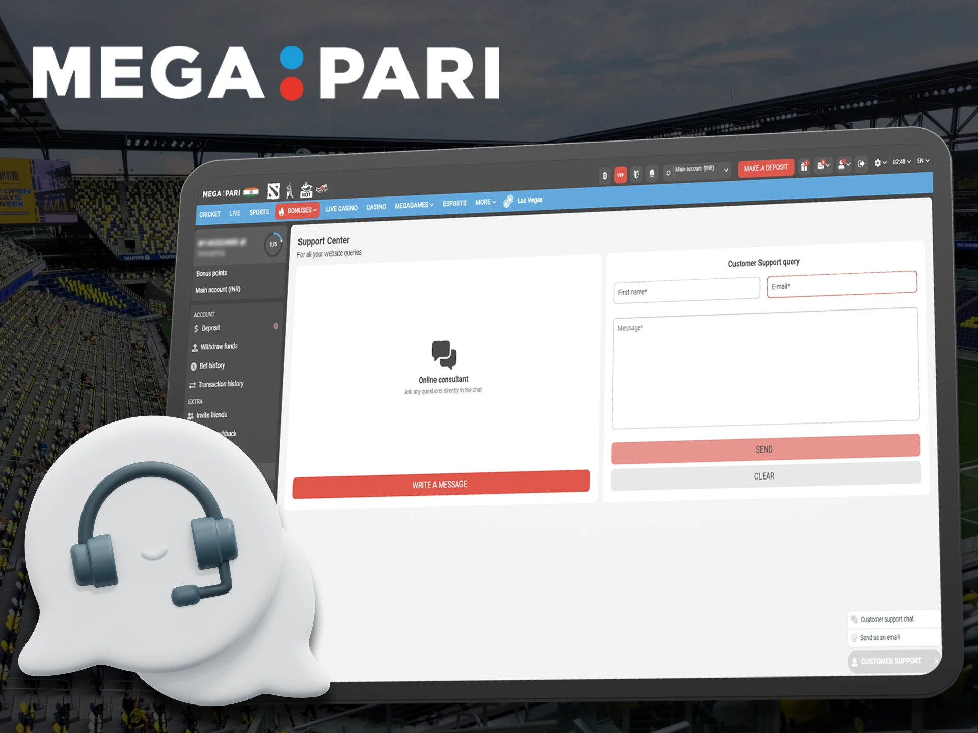 Indian customers can reach out to Megapari customer service at any time.