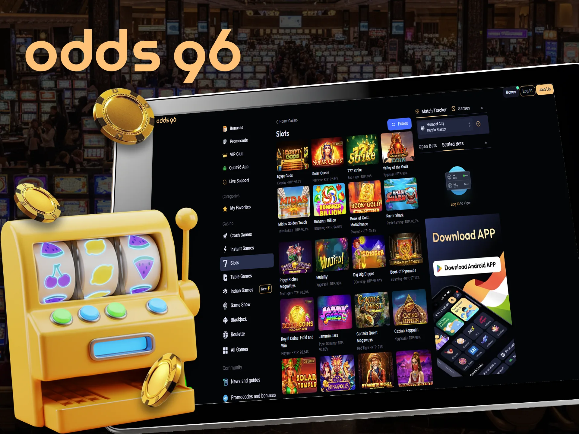 Find your favourite game in the slots section at Odds96.