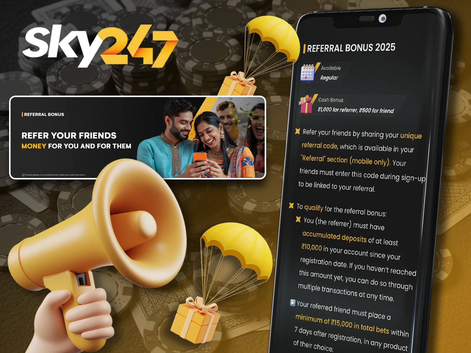 Earn money with Sky247 by referring friends and receiving a commission.