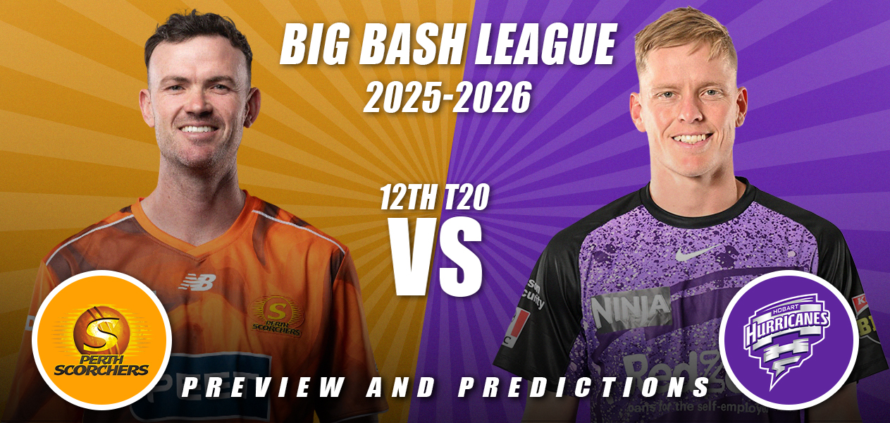 BBL 2025/26 | Match 12: Perth Scorchers vs Hobart Hurricanes | Preview and Predictions