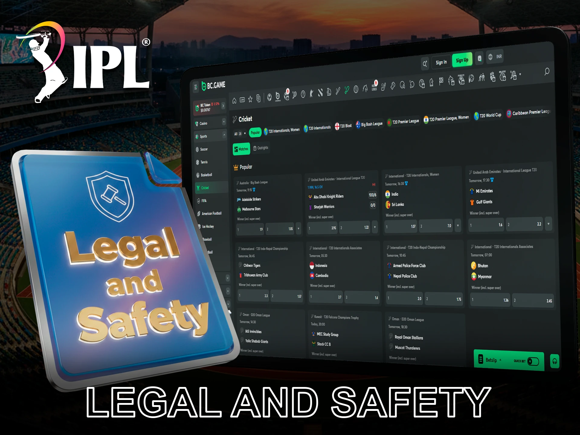Use trusted and legal bookmakers for betting on IPL.