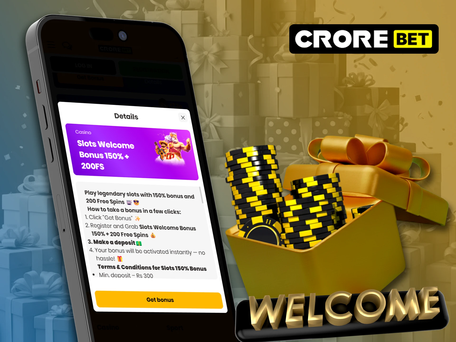 Get your welcome bonus now for betting in the Crorebet app.