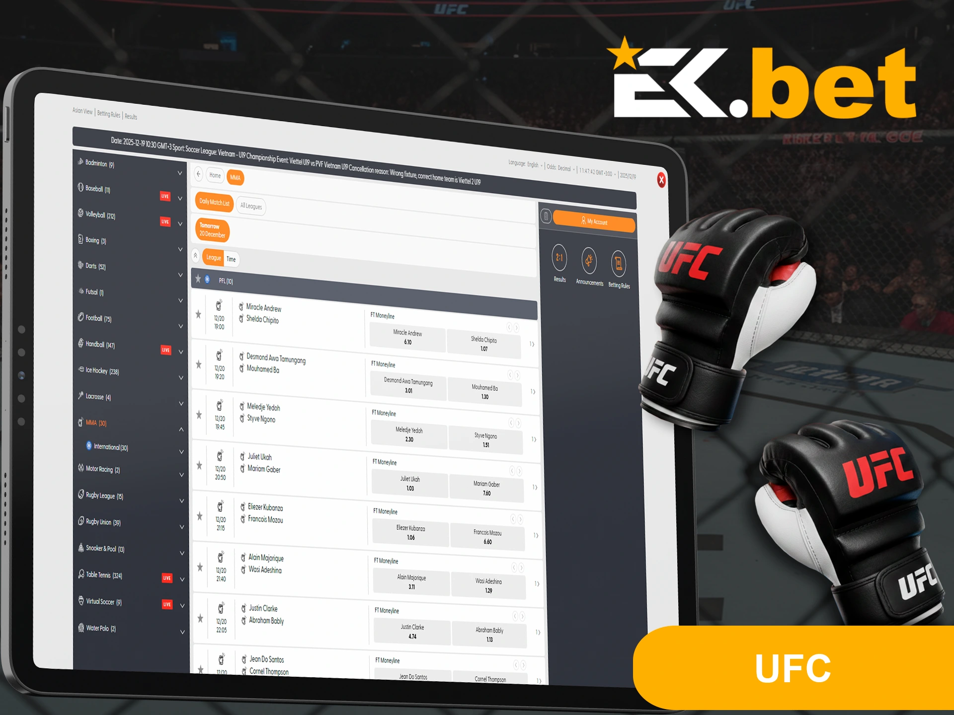 Boxing fans can bet on the UFC at EkBet.