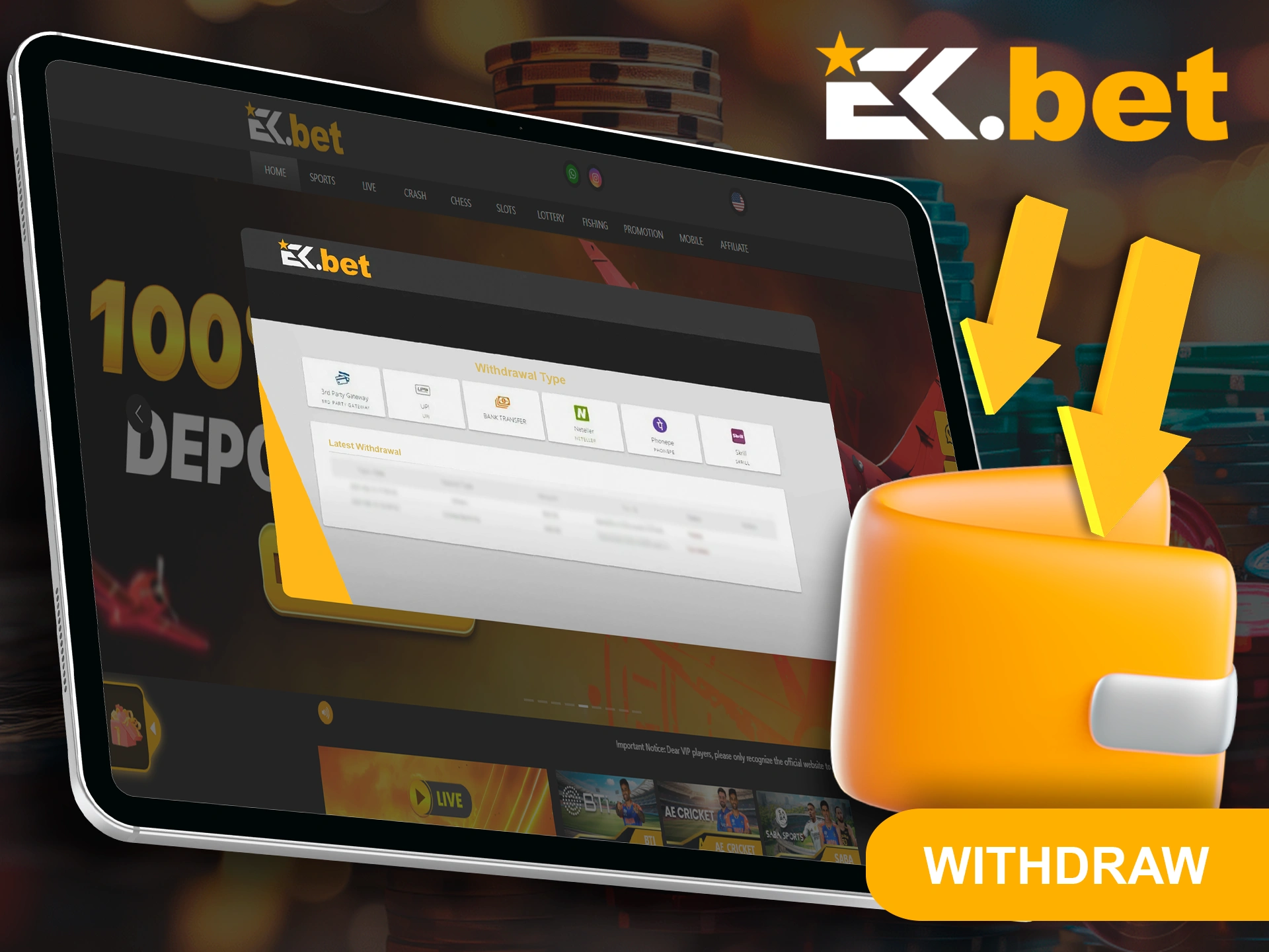 EkBet offers various withdrawal options.