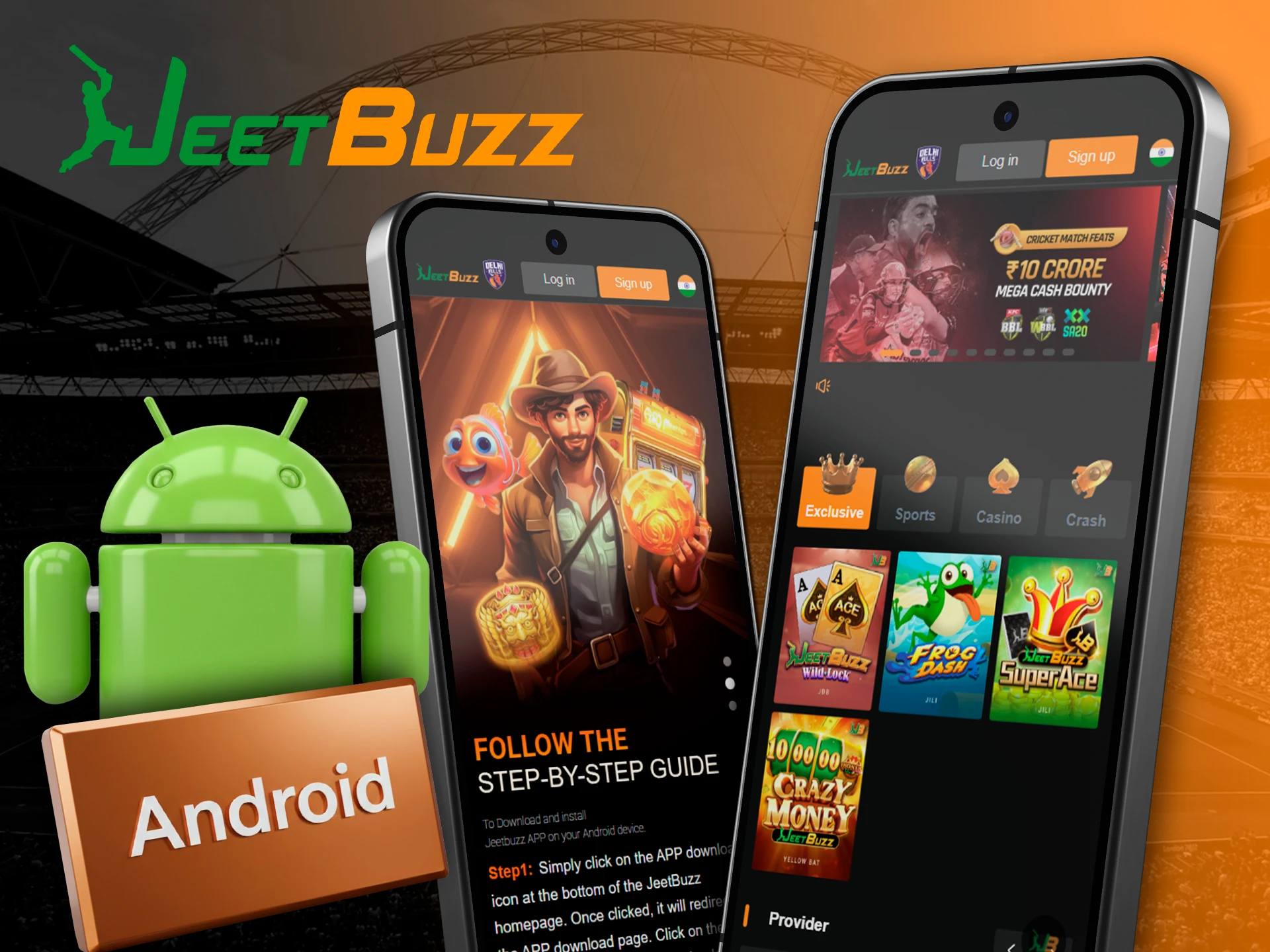 Get the JeetBuzz app for Android for quick access to odds.