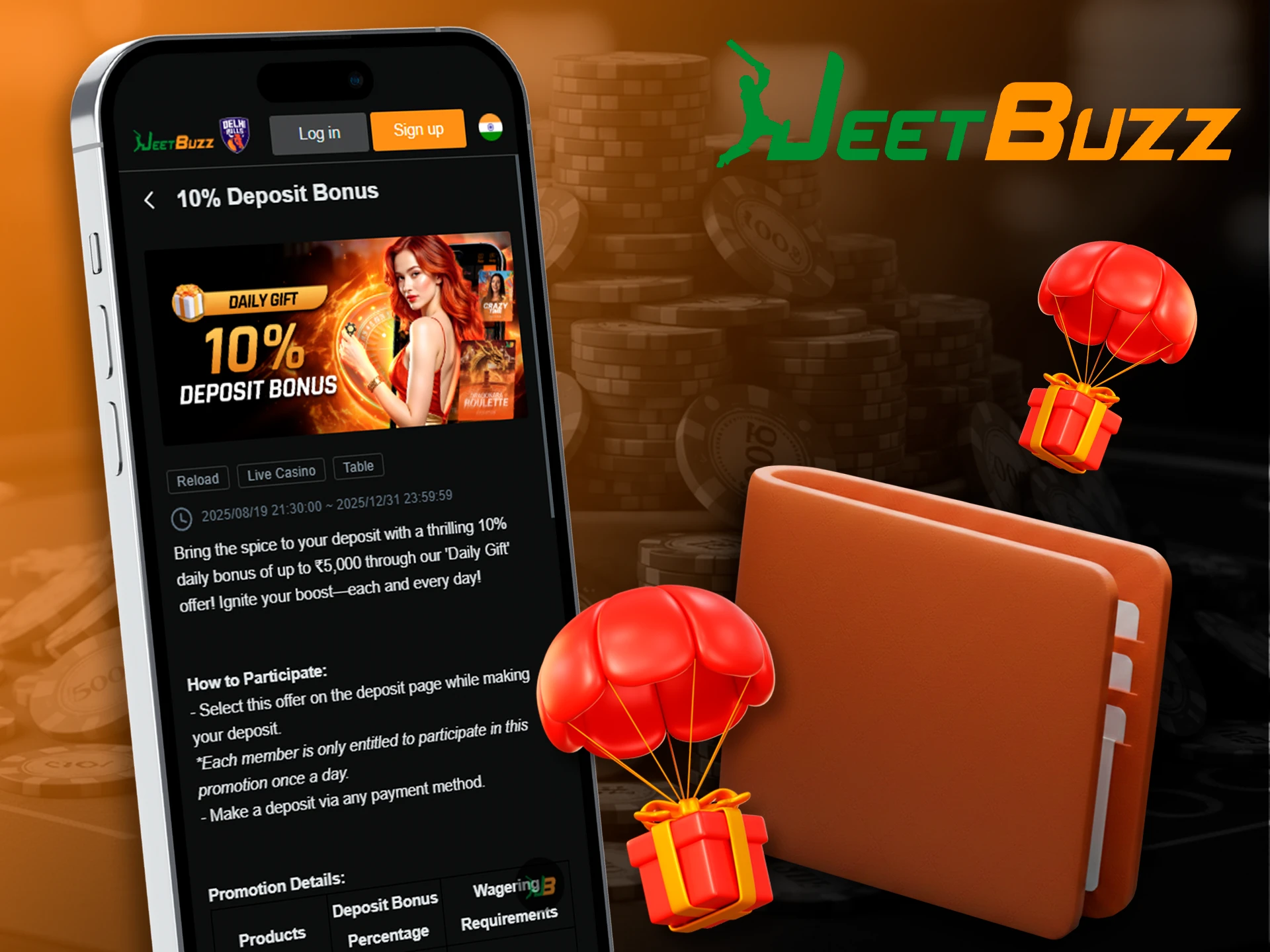Top up your account in the JeetBuzz app and receive a bonus.