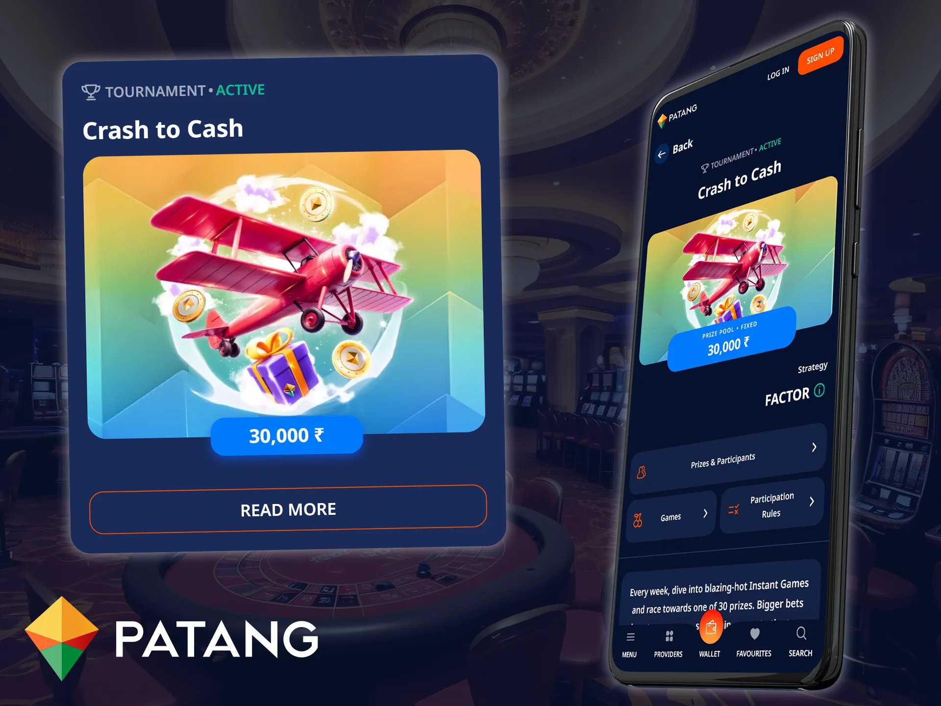 Join weekly tournaments in the Patang mobile app and win cash prizes.