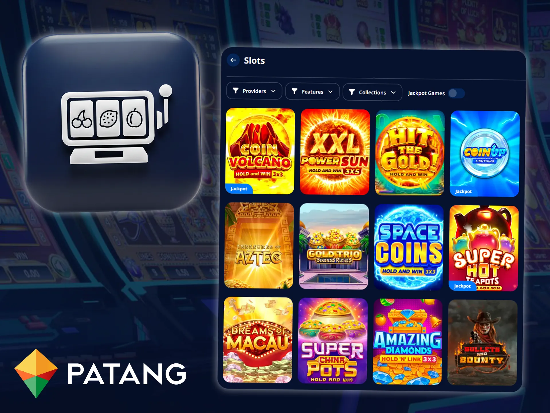 Patang offers a wide variety of slots, ranging from the classic to the popular.