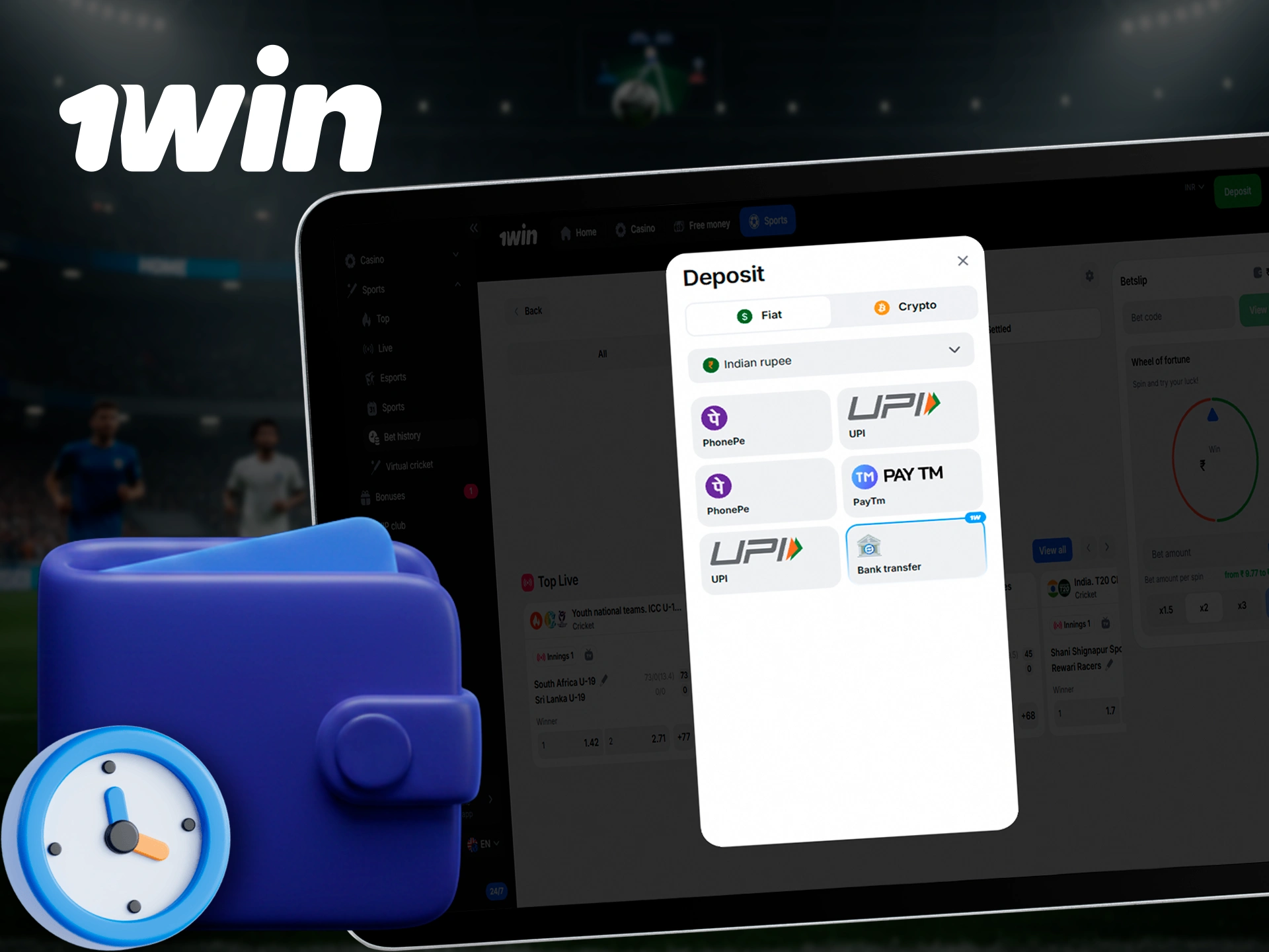 Fund your 1Win account balance instantly.