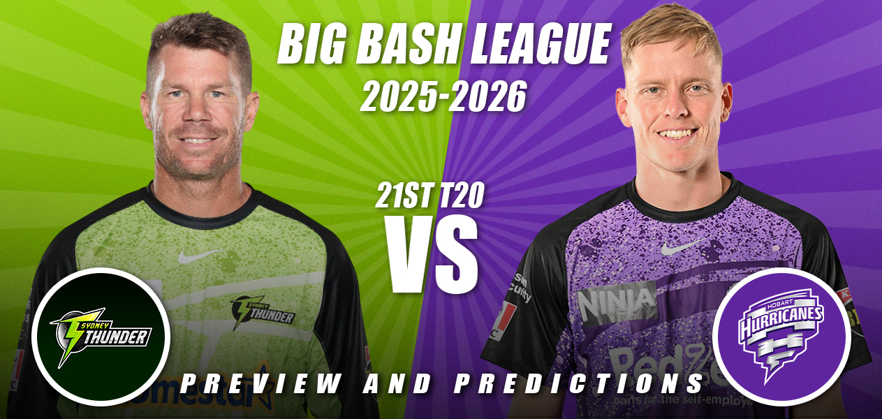 BBL 2025-26_Match 21_Sydney Thunder vs Hobart Hurricanes_Preview and Predictions