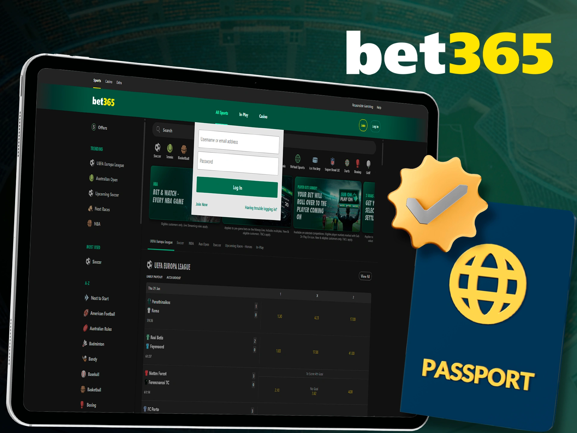 Confirm your account details and use bet365 to the fullest.